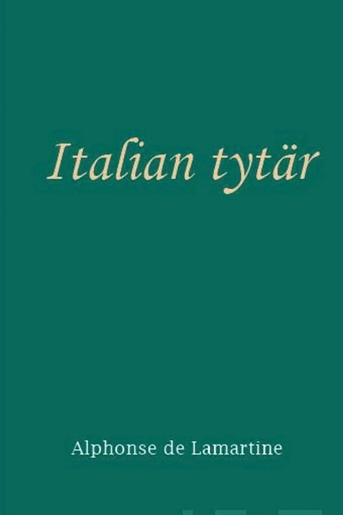 Lamartine, Italian tytär