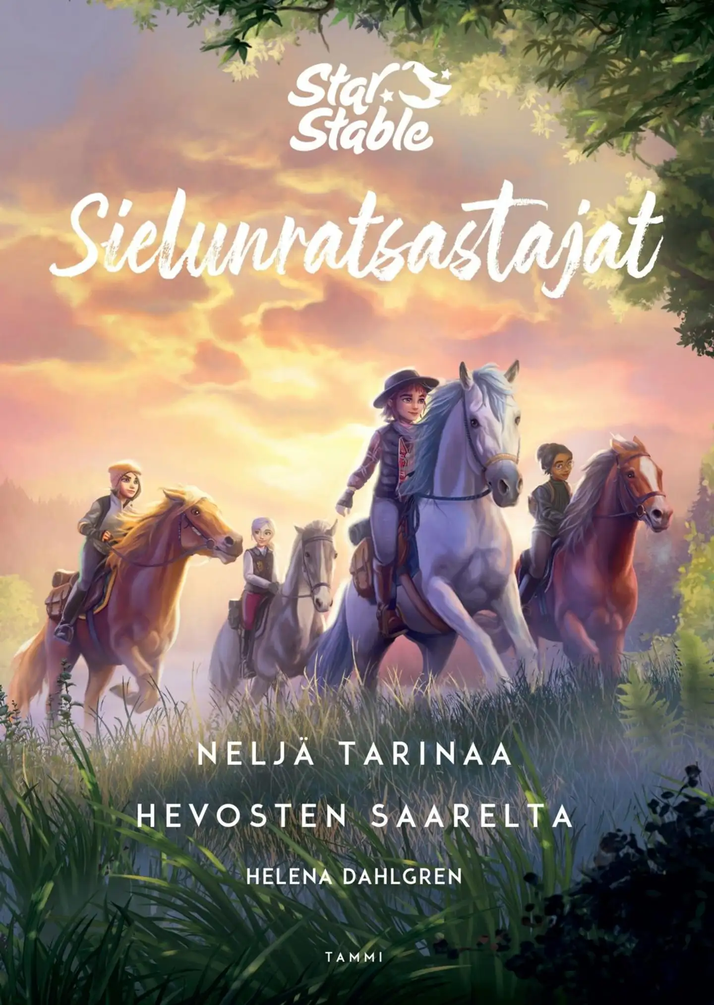 Dahlgren, Star Stable. Sielunratsastajat. Neljä tarinaa hevosten saarelta