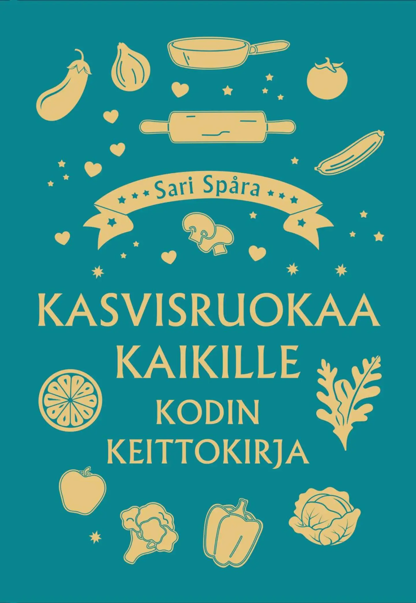 Spåra, Kasvisruokaa kaikille - Kodin keittokirja