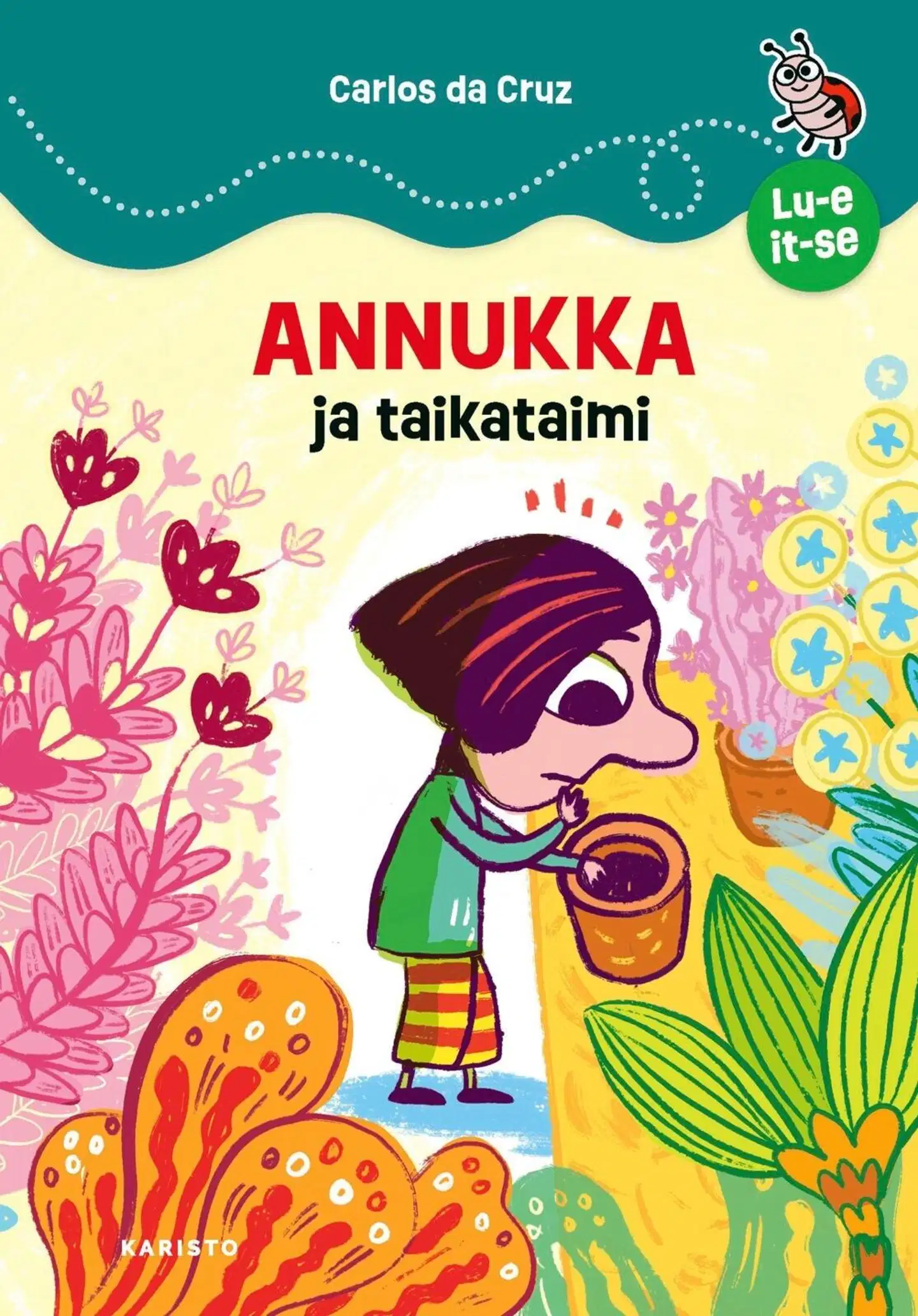 Cruz, Annukka ja taikataimi