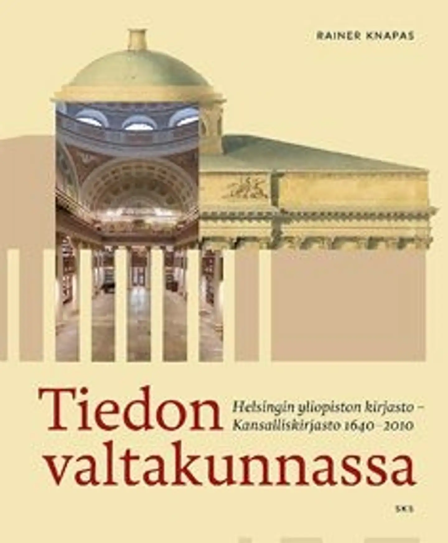 Knapas, Tiedon valtakunnassa - Helsingin yliopiston kirjasto - Kansalliskirjasto 1640-2010