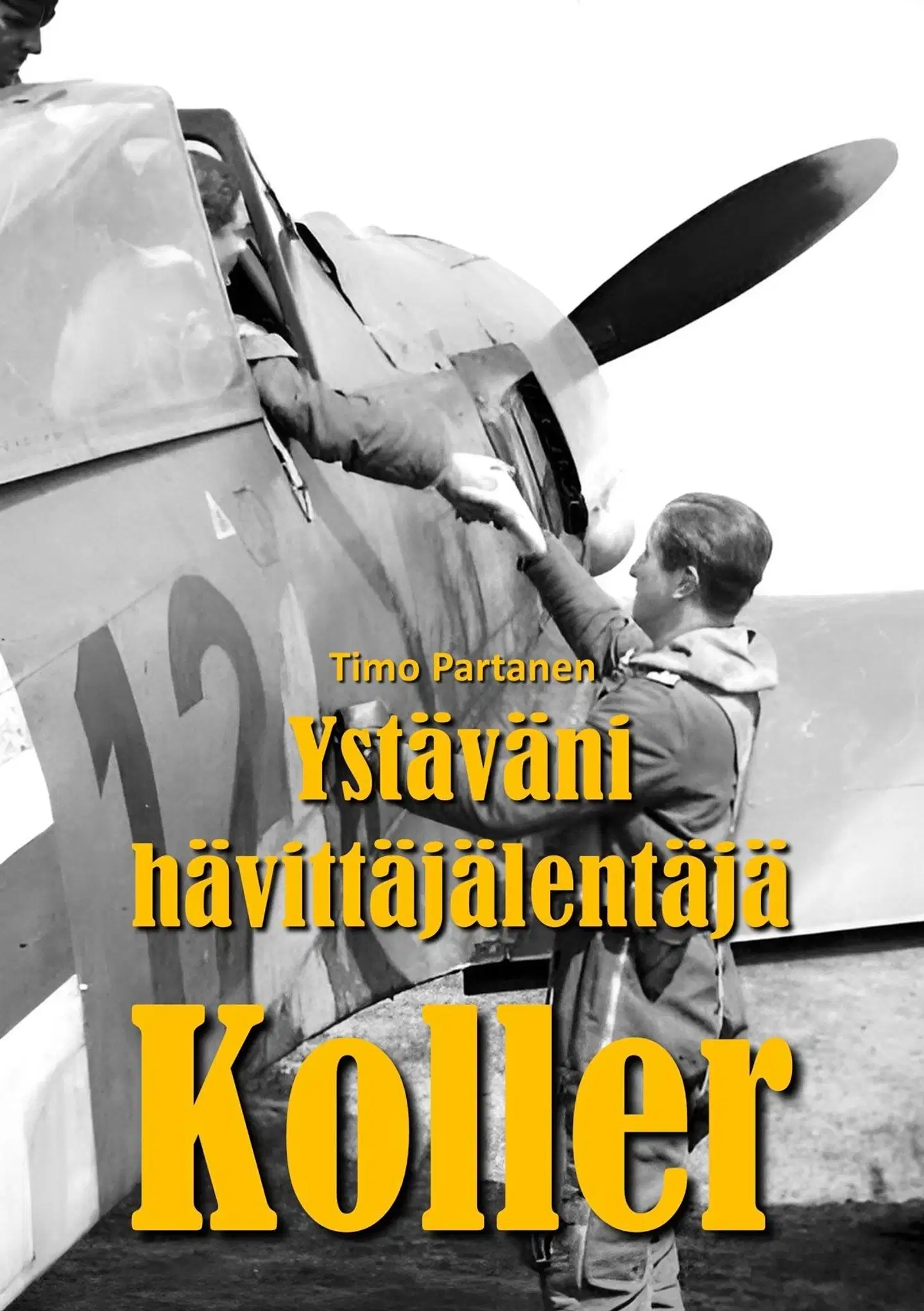 Partanen, Ystäväni hävittäjälentäjä Koller