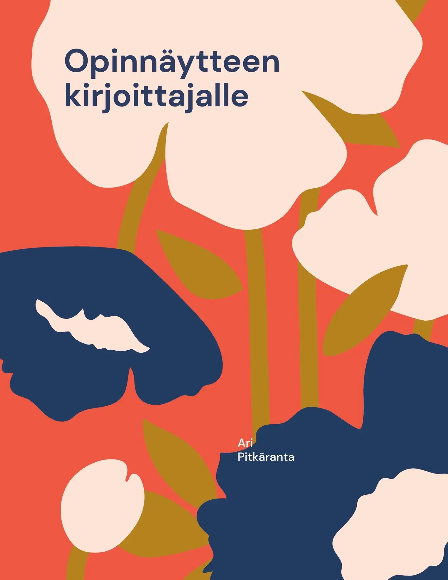 Pitkäranta, Opinnäytteen kirjoittajalle - Avaa mielesi kirjoittamisen esteistä