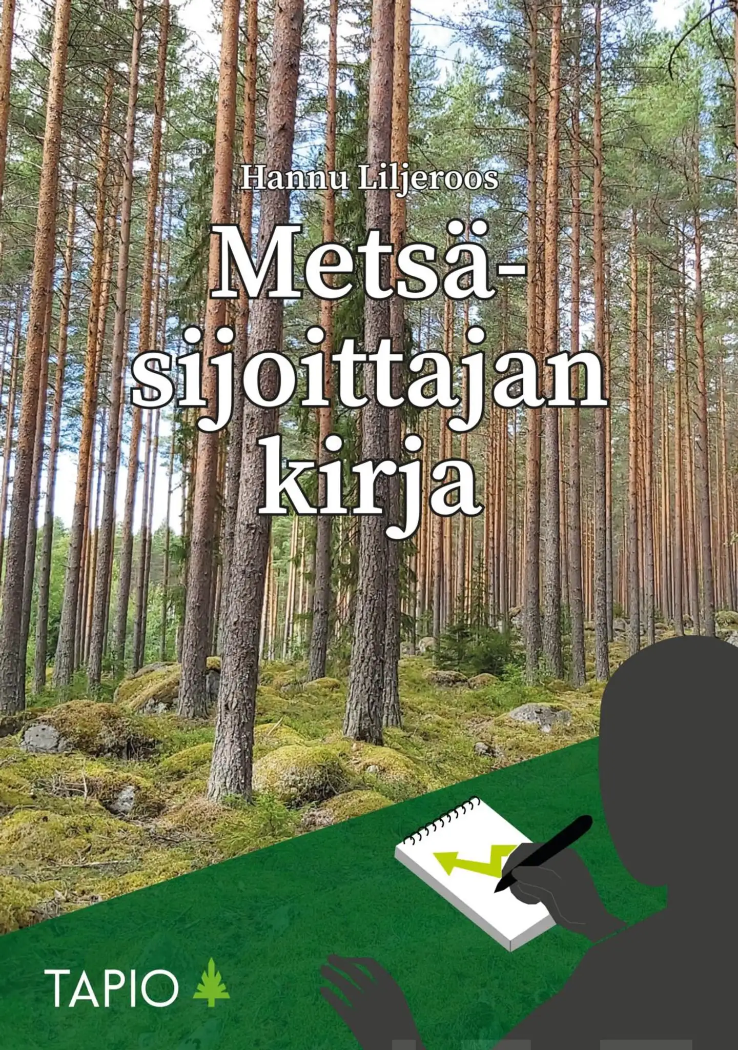 Liljeroos, Metsäsijoittajan kirja