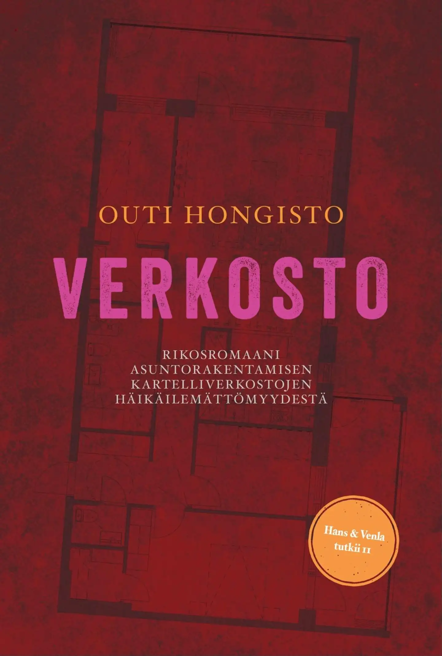 Hongisto, Verkosto - Rikosromaani