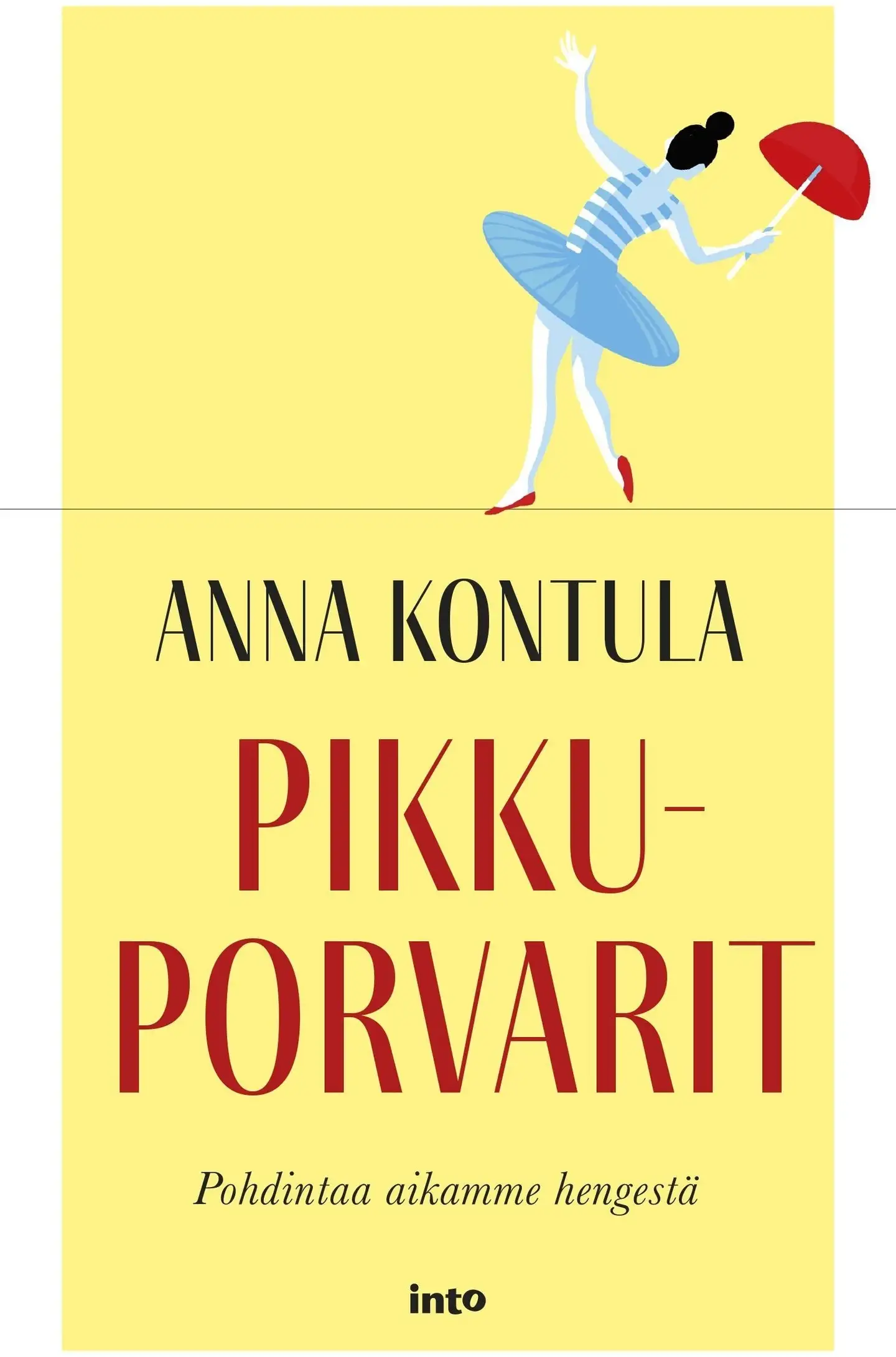 Kontula, Pikkuporvarit - Pohdintaa aikamme hengestä