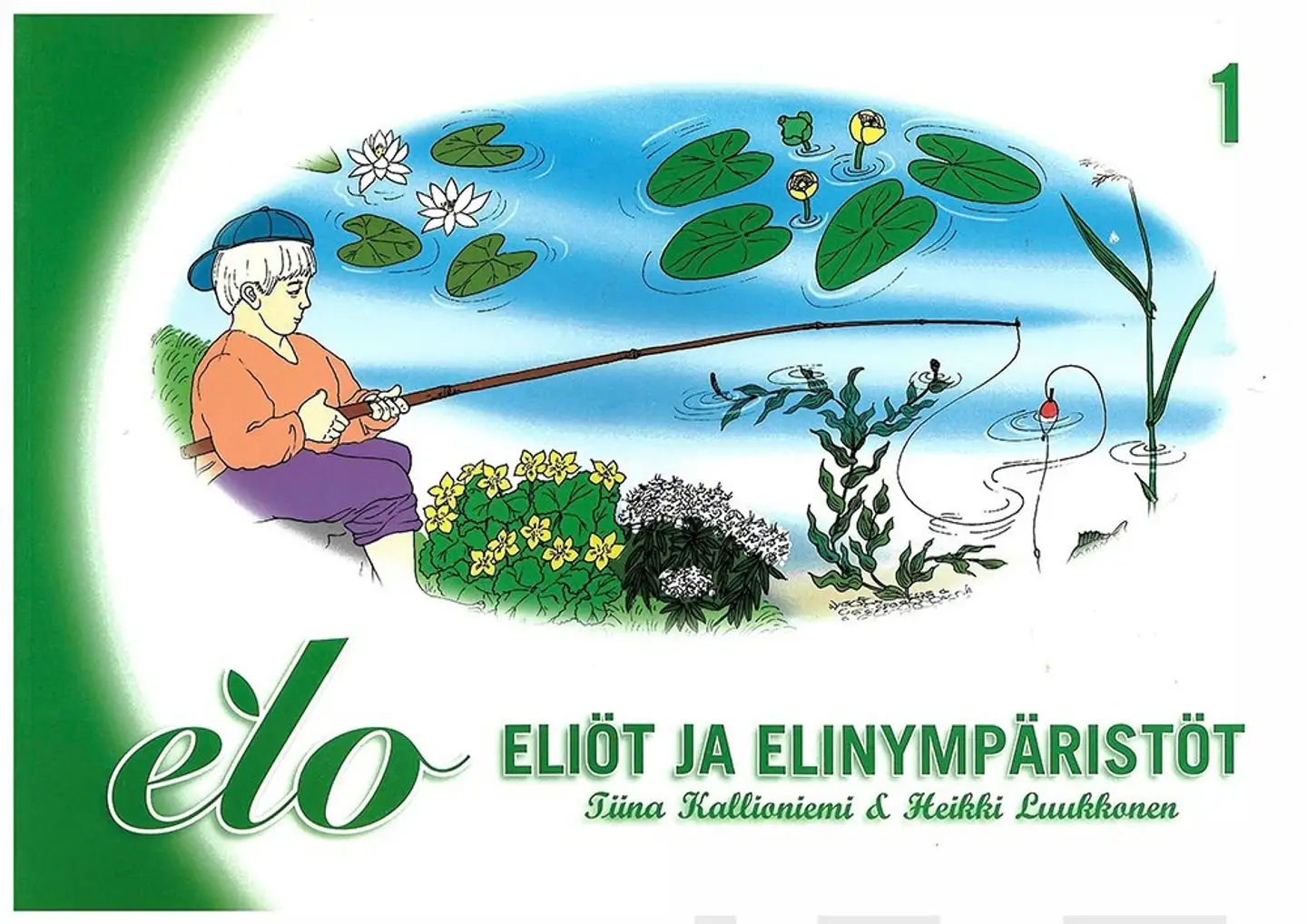 Elo 1 Eliöt ja elinympäristöt