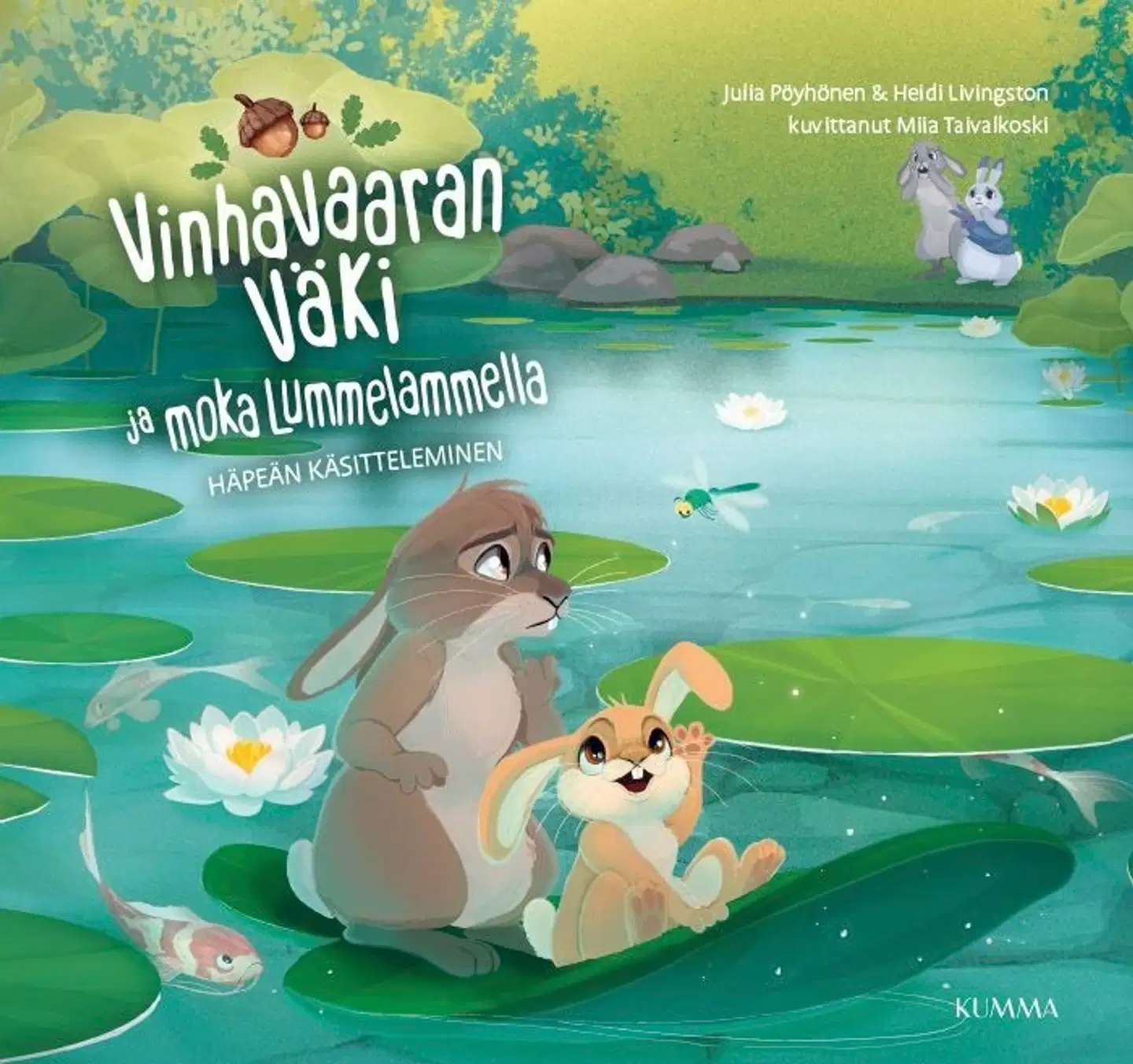 Pöyhönen, Vinhavaaran väki ja moka Lummelammella - Häpeän käsitteleminen