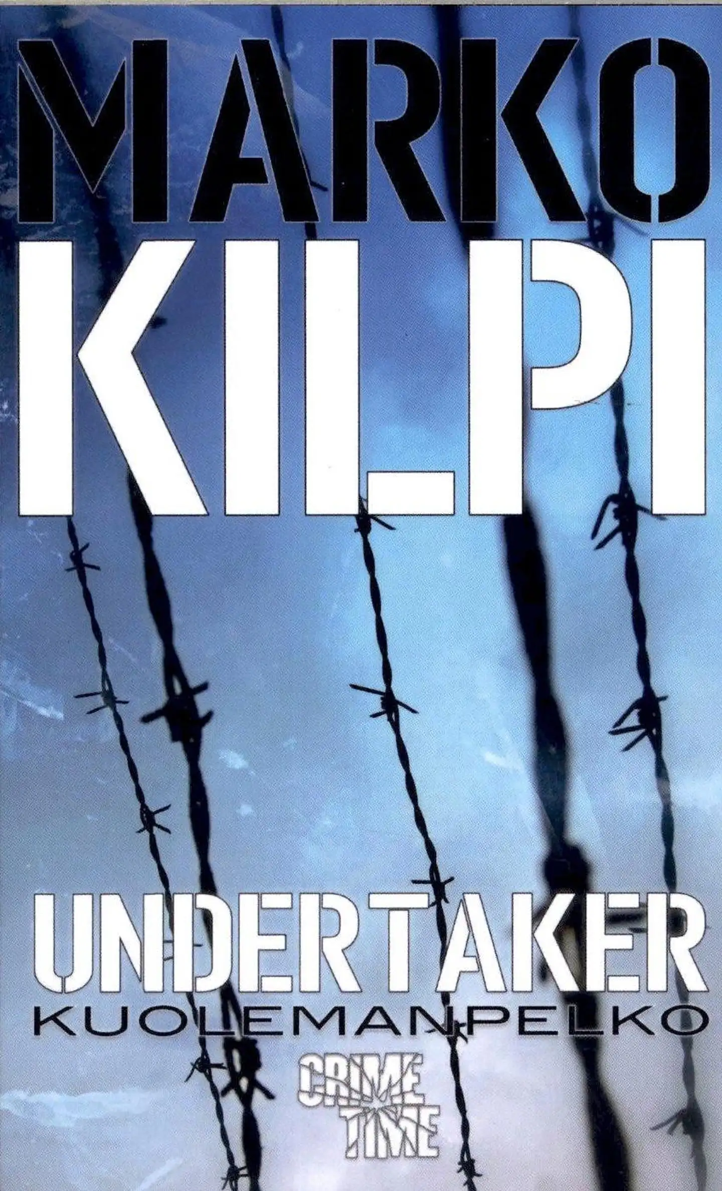 Kilpi, Undertaker - Kuolemanpelko