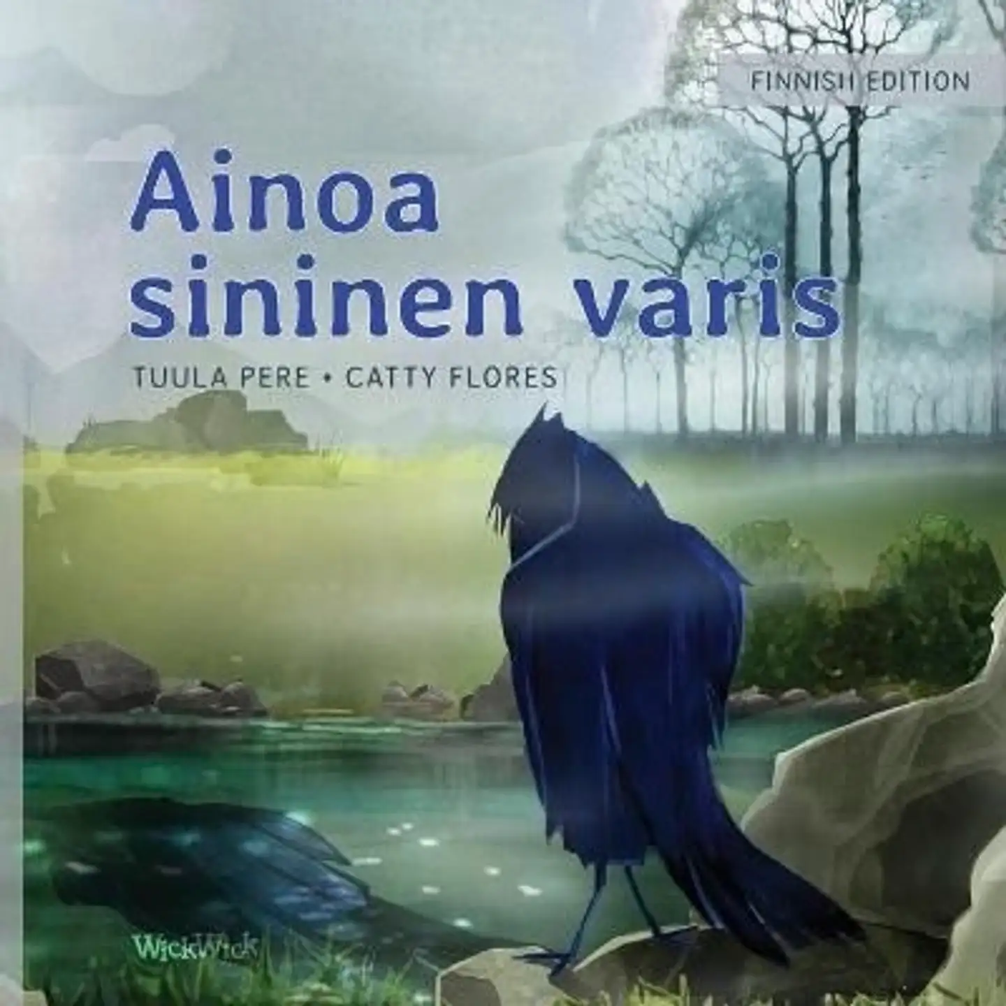 Pere, Ainoa sininen varis