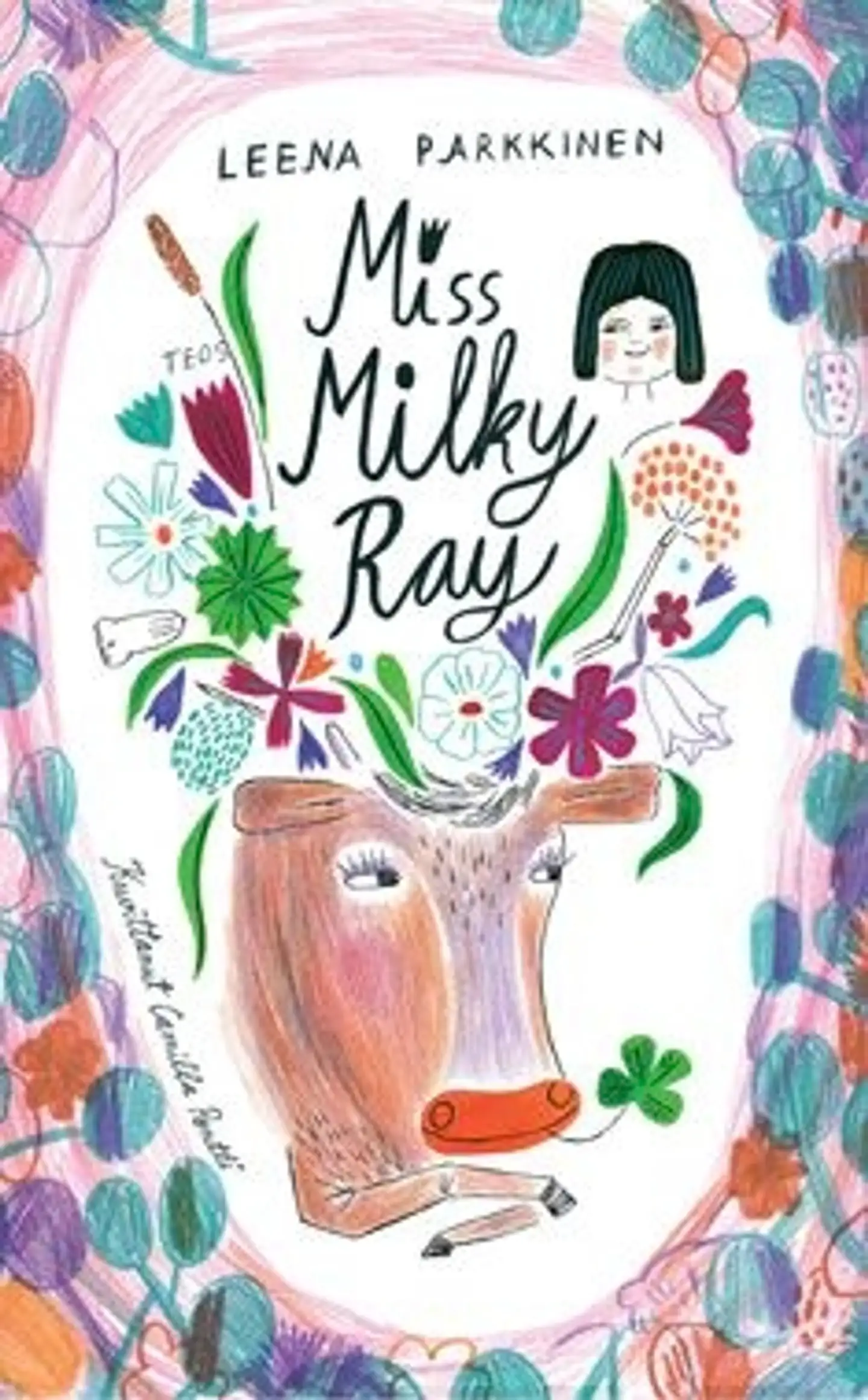 Parkkinen, Miss Milky Ray