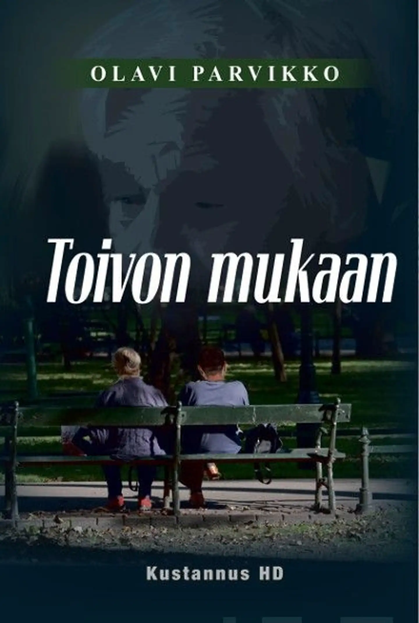 Parvikko, Toivon mukaan