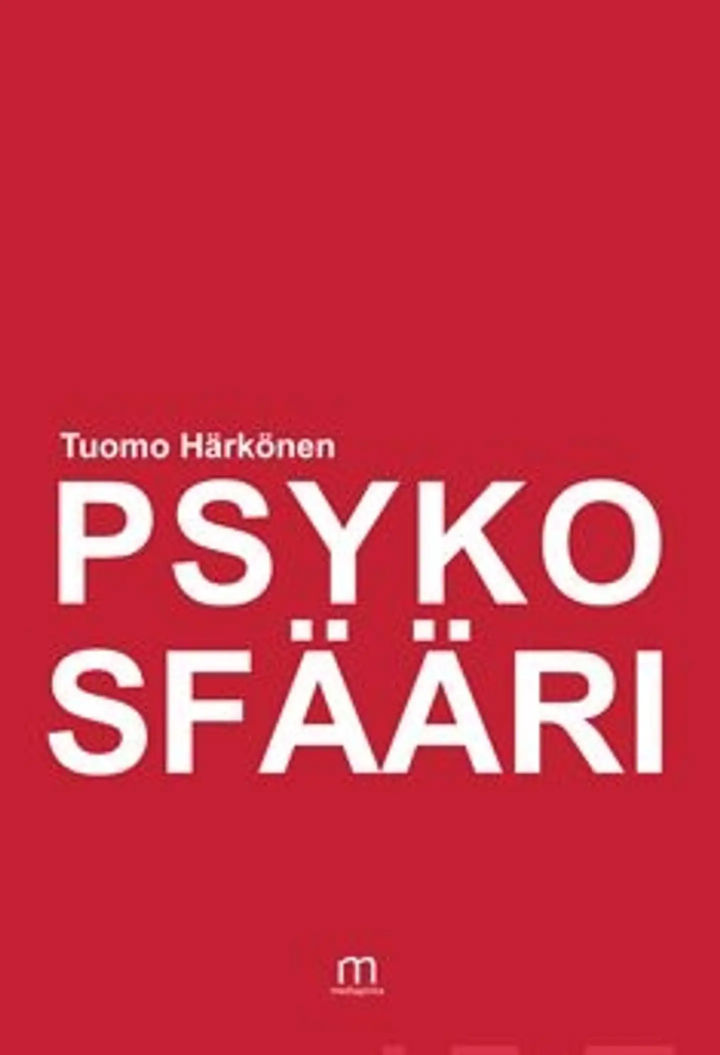 Härkönen, Psykosfääri