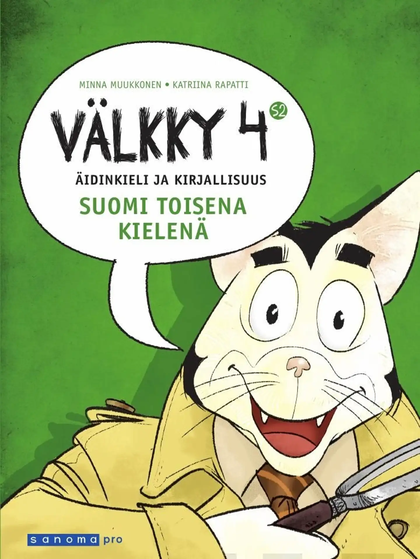 Muukkonen, Välkky 4 Suomi toisena kielenä - Uudet mallikirjaimet