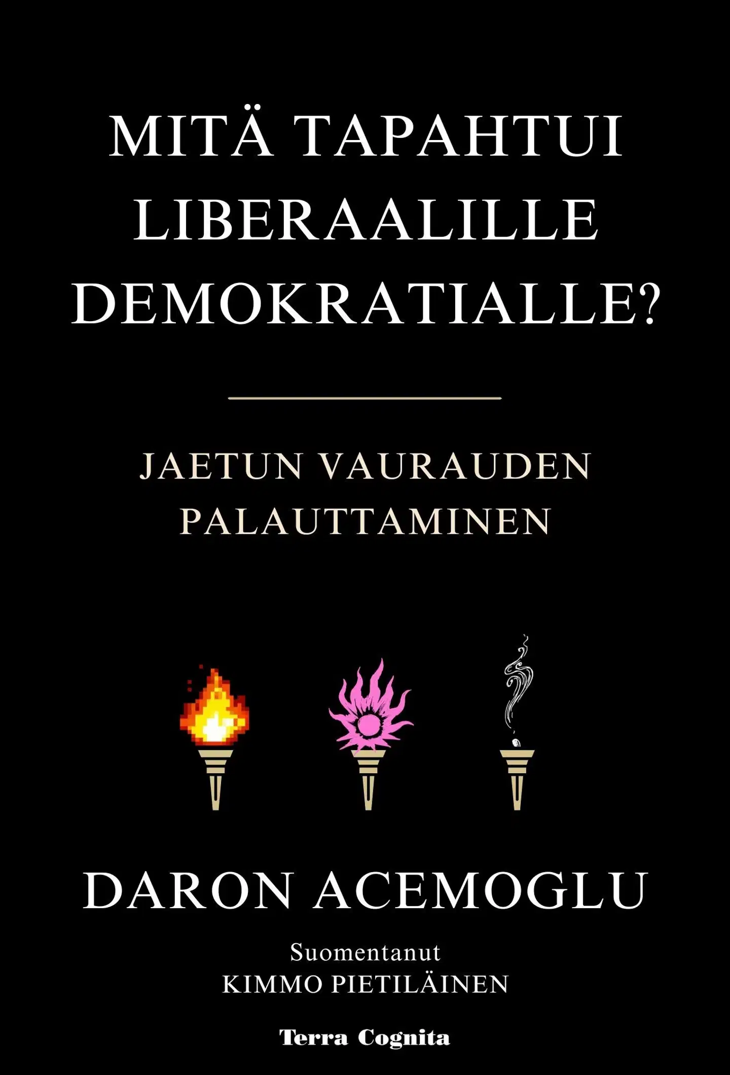 Acemoglu, Mitä tapahtui liberaalille demokratialle? - Jaetun vaurauden palauttaminen