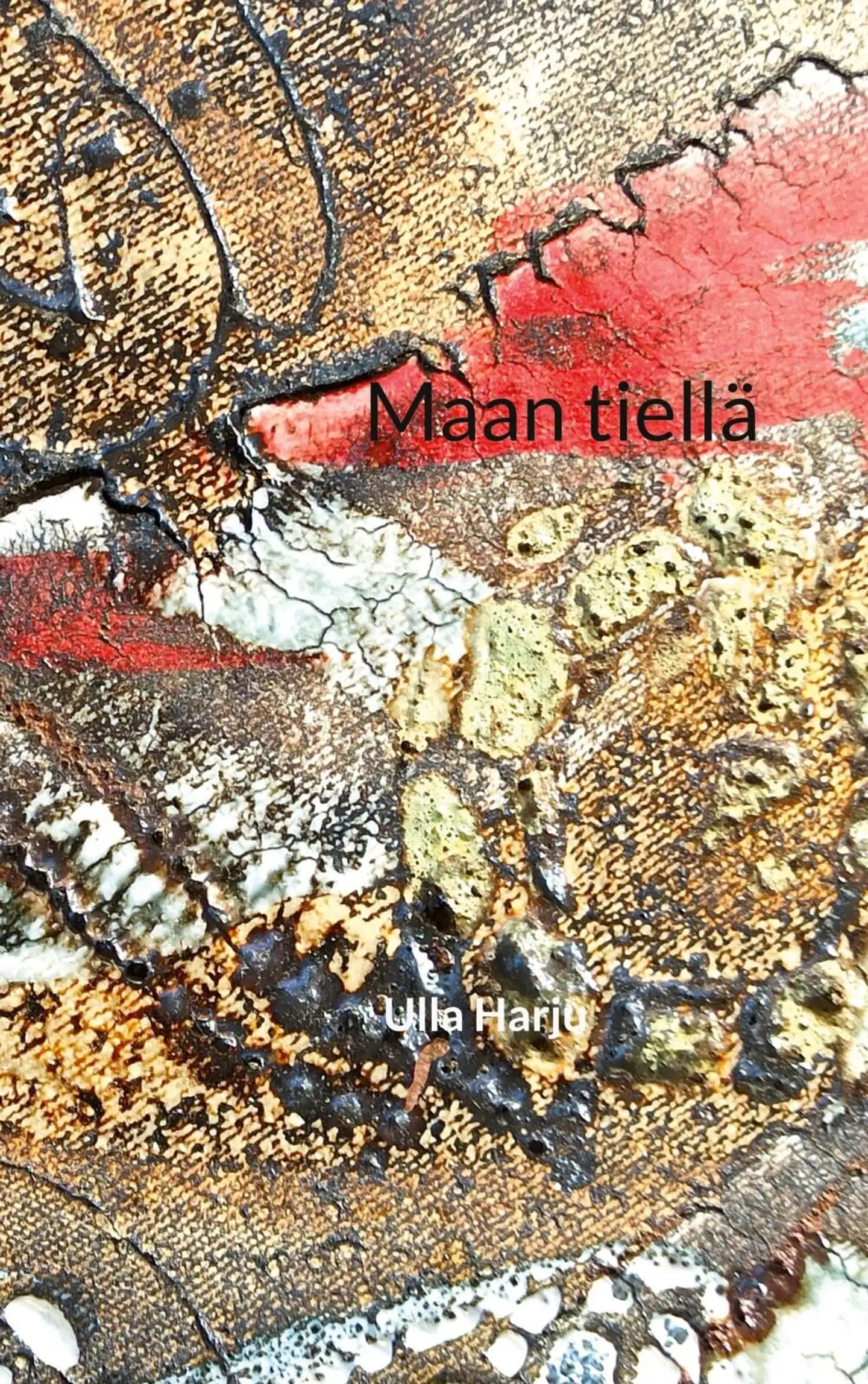 Harju, Maan tiellä