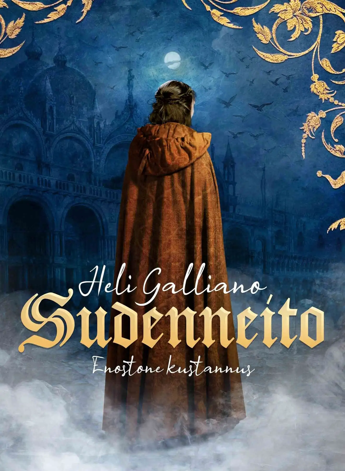 Galliano, Sudenneito