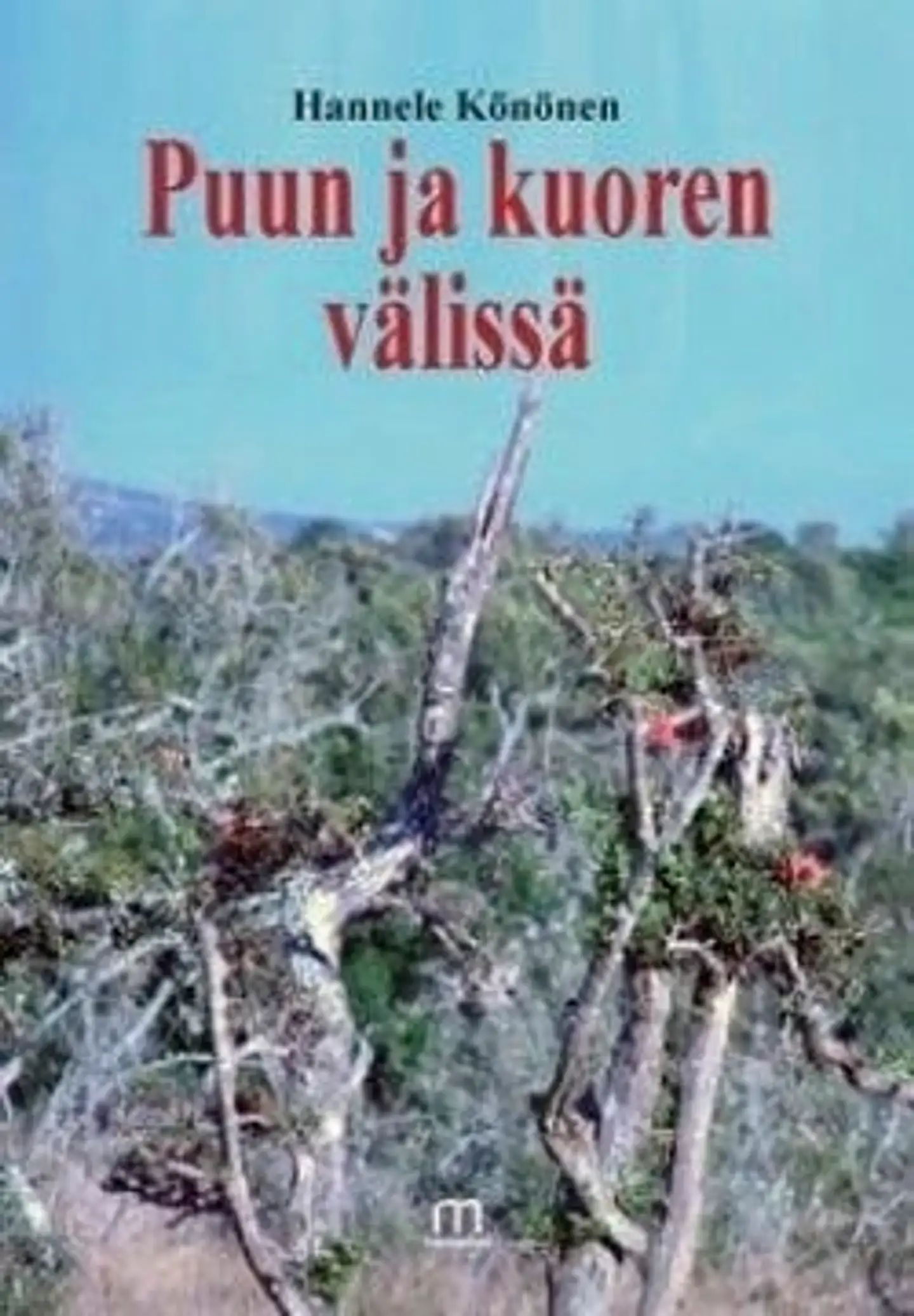 Könönen, Puun ja kuoren välissä