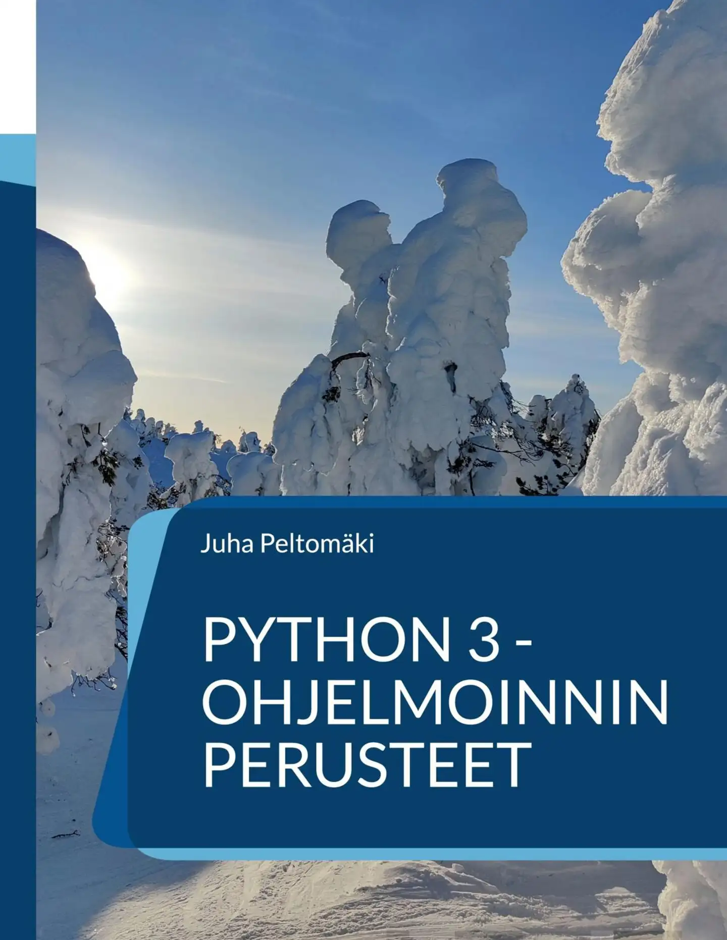 Peltomäki, Python 3 -ohjelmoinnin perusteet