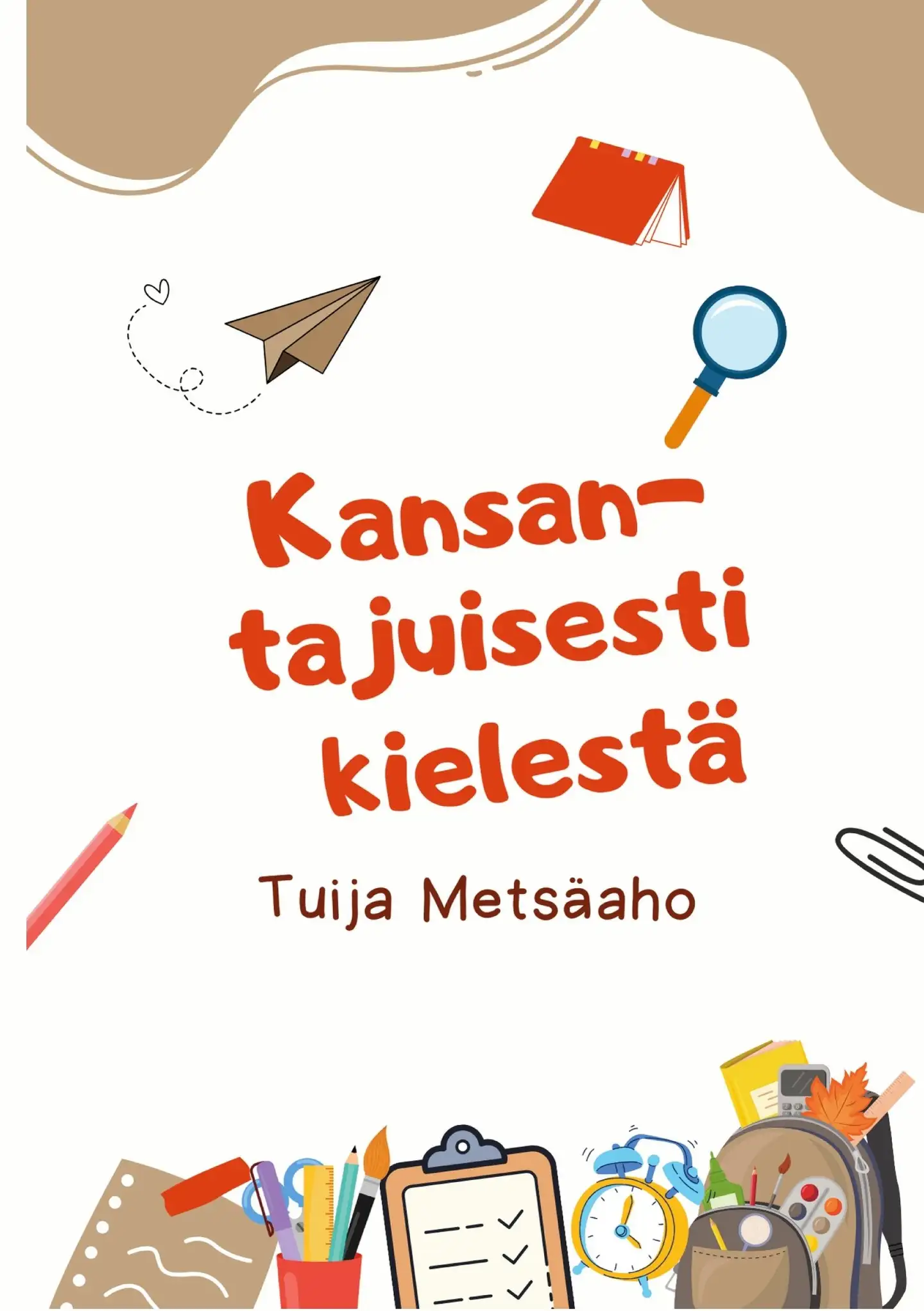 Metsäaho, Kansantajuisesti kielestä
