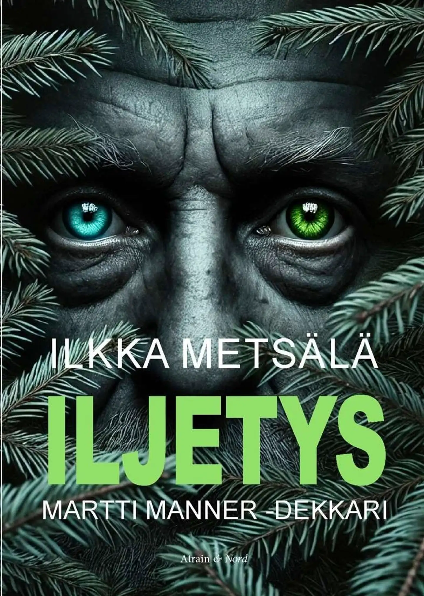 Metsälä, Iljetys - Jännitysromaani