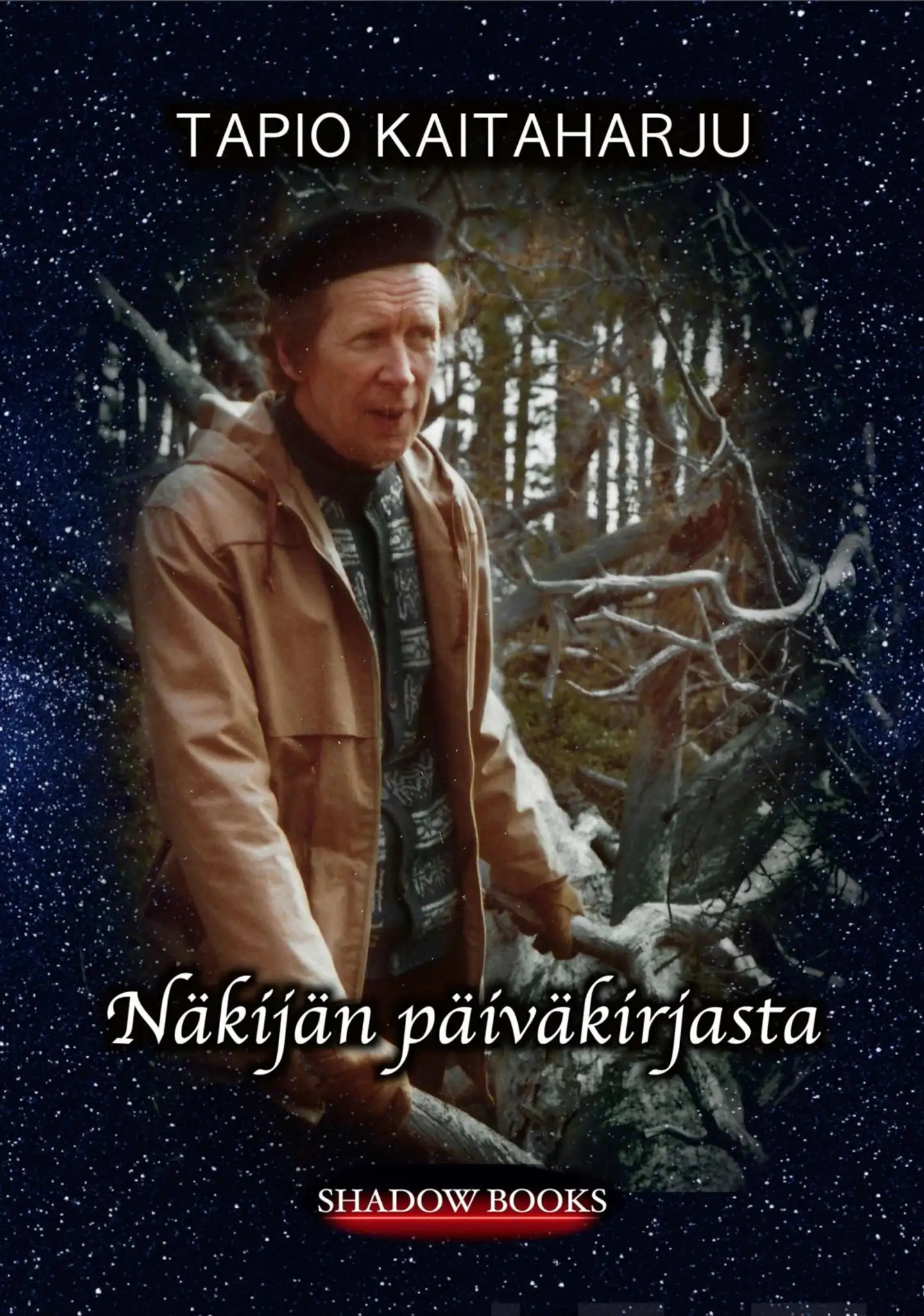 Kaitaharju, Näkijän päiväkirjasta