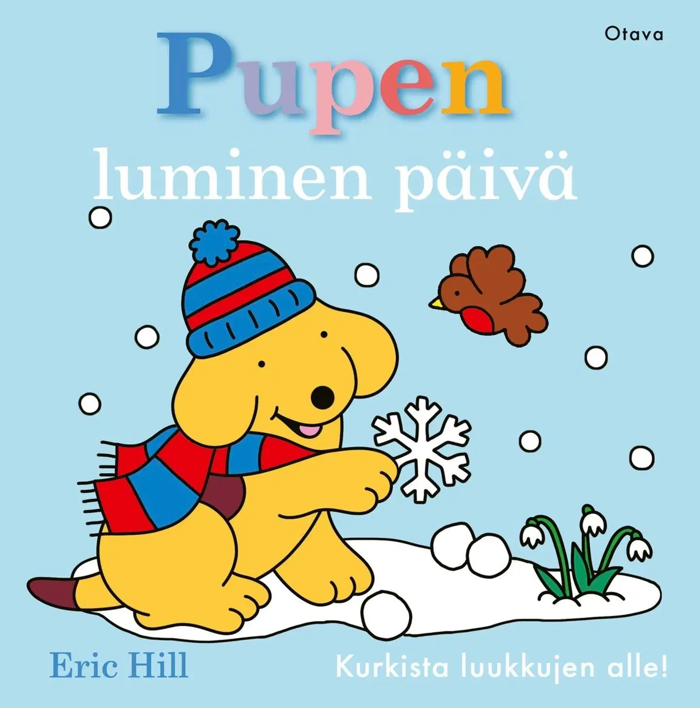 Hill, Pupen luminen päivä - Kurkista luukkujen alle