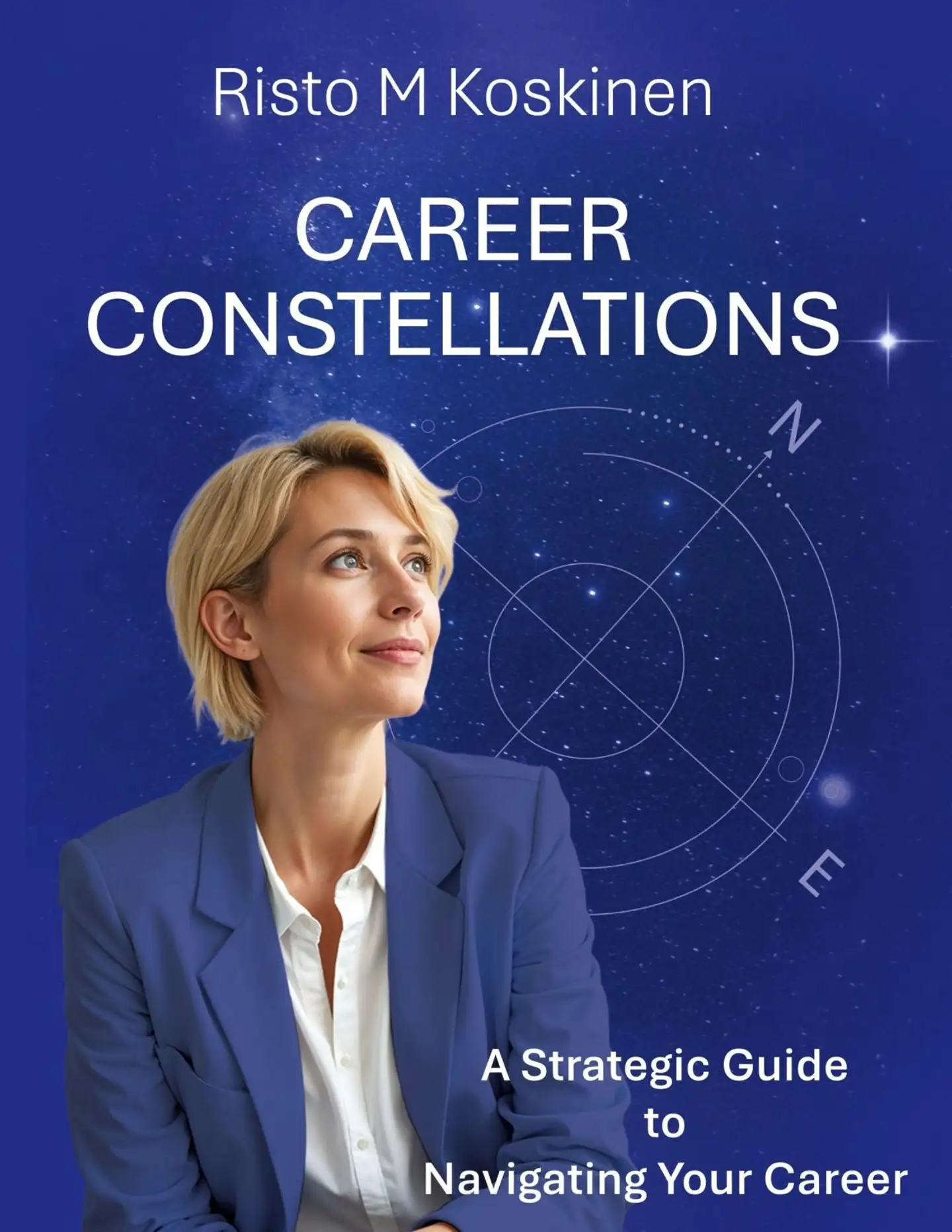 Koskinen, Career Constellations - A Strategic Guide to Navigate Your Career