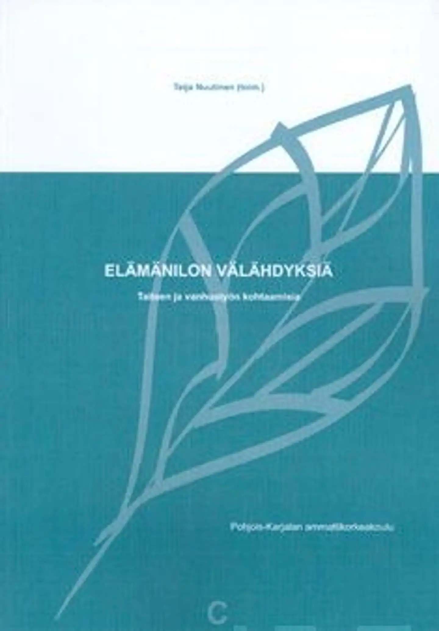 Elämänilon välähdyksiä - taiteen ja vanhustyön kohtaamisia : Keinu - taiteilijat vanhusyhteisöjen arjessa -projekti