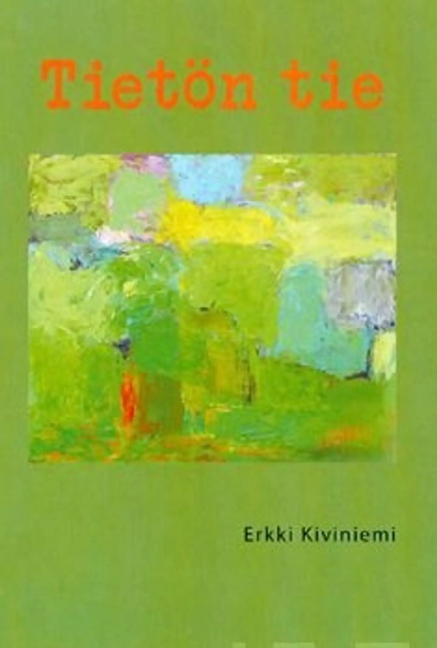 Kiviniemi, Tietön tie