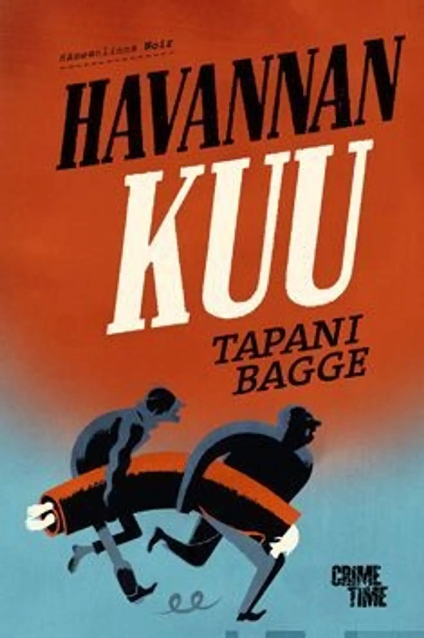 Bagge, Havannan kuu