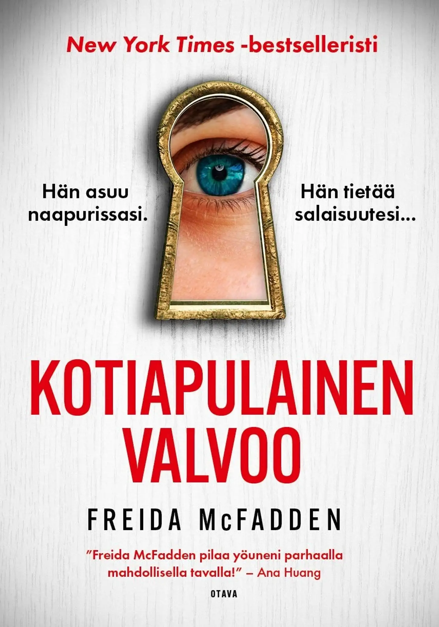 McFadden, Kotiapulainen valvoo