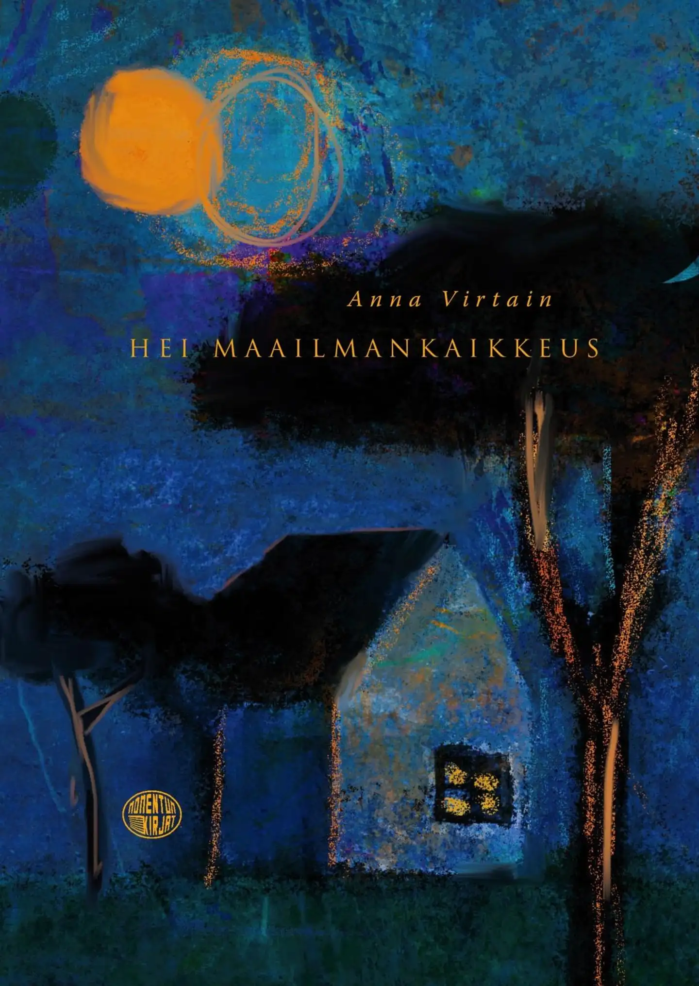 Virtain, Hei maailmankaikkeus