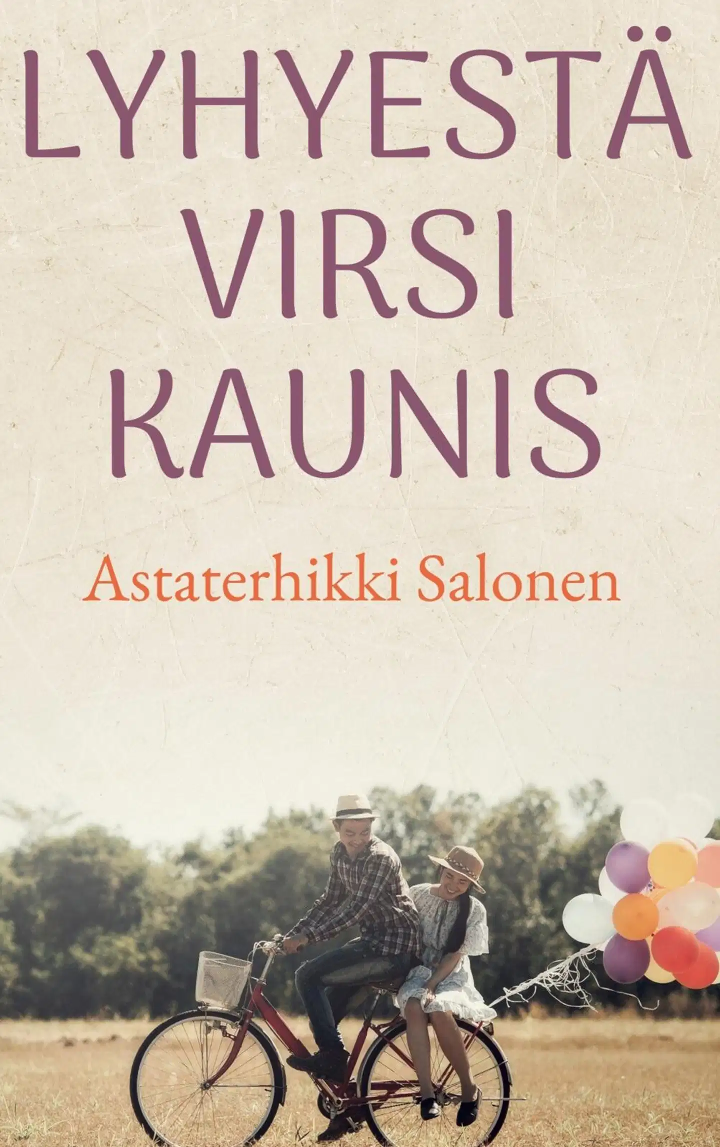 Salonen, Lyhyestä virsi kaunis - elämän palapeliä