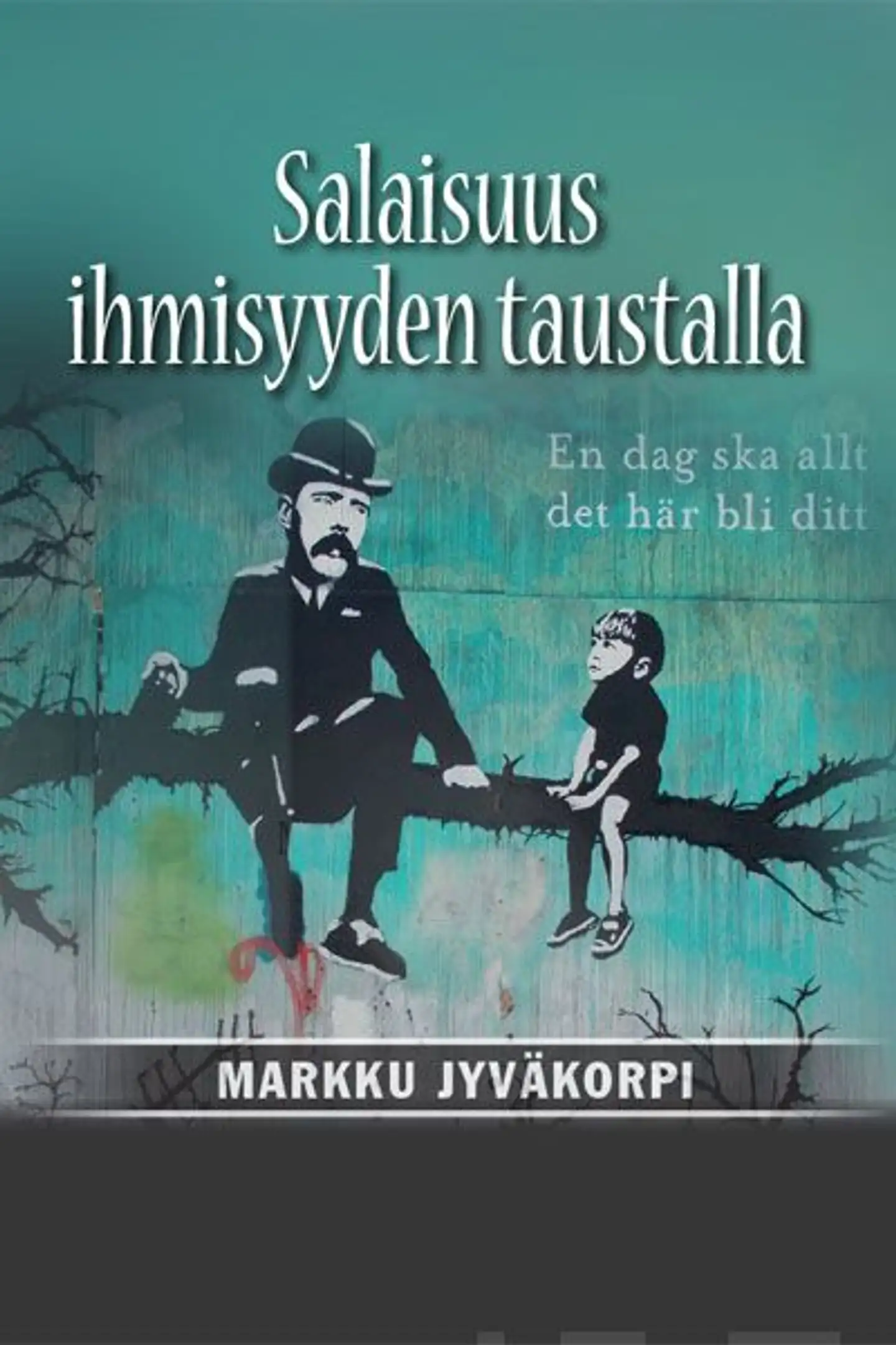 Jyväkorpi, Salaisuus ihmisyyden taustalla