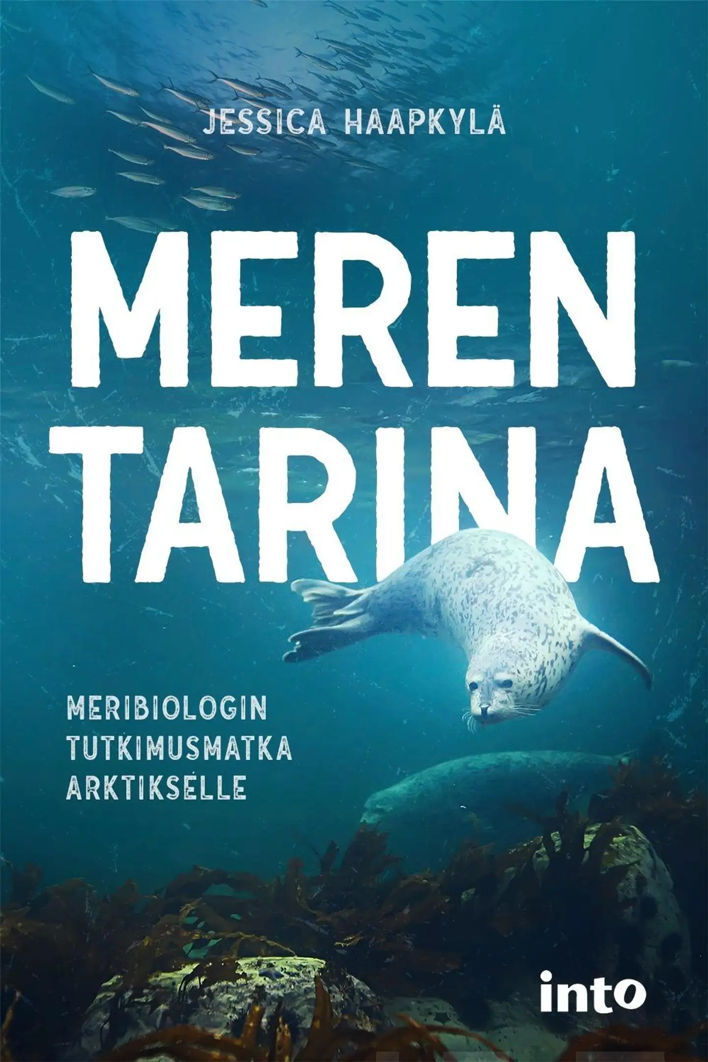 Haapkylä, Meren tarina - Meribiologin tutkimusmatka Arktikselle
