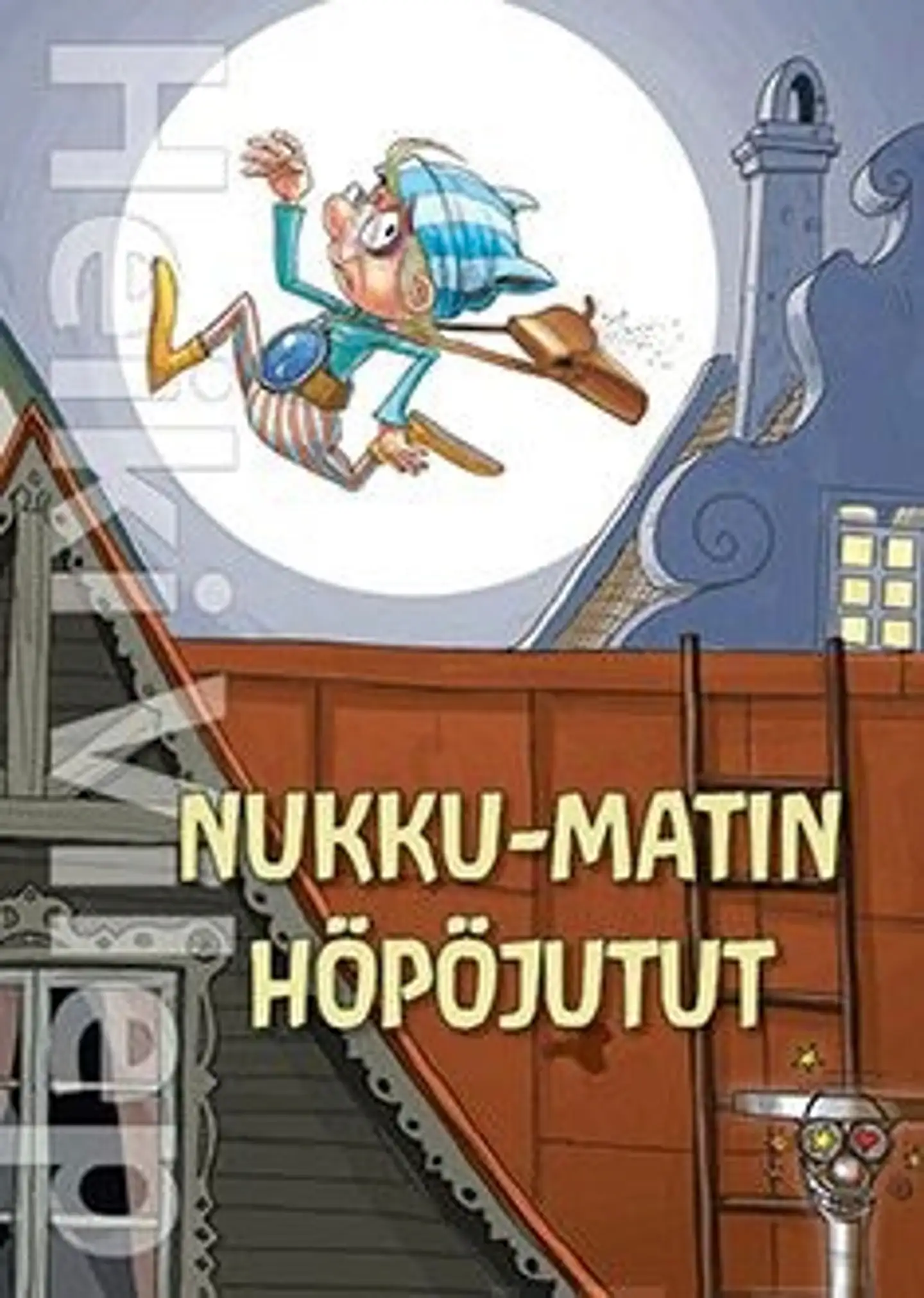 Vilep, Nukku-Matin höpöjutut - 1