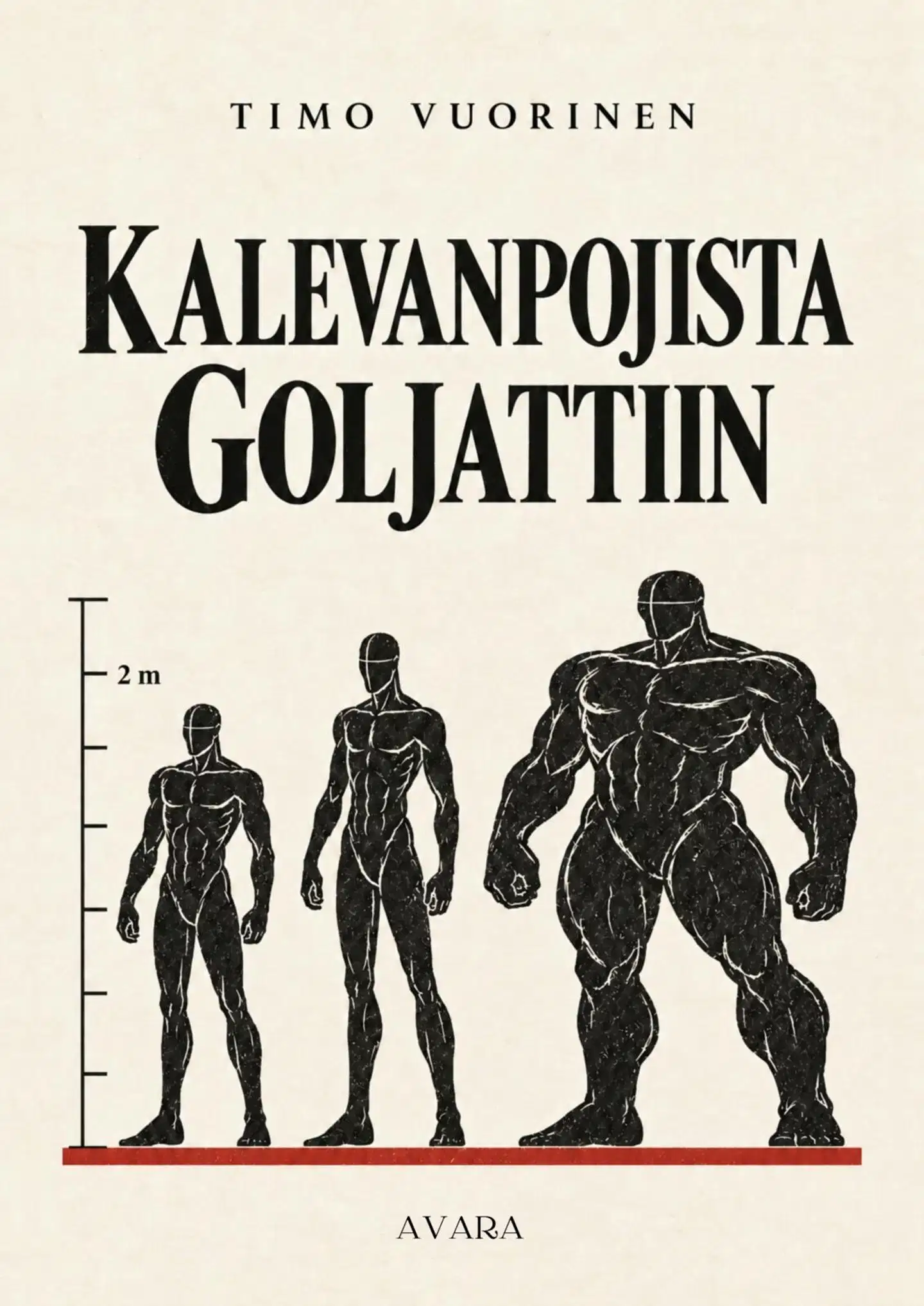 Vuorinen, Kalevanpojista Goljattiin