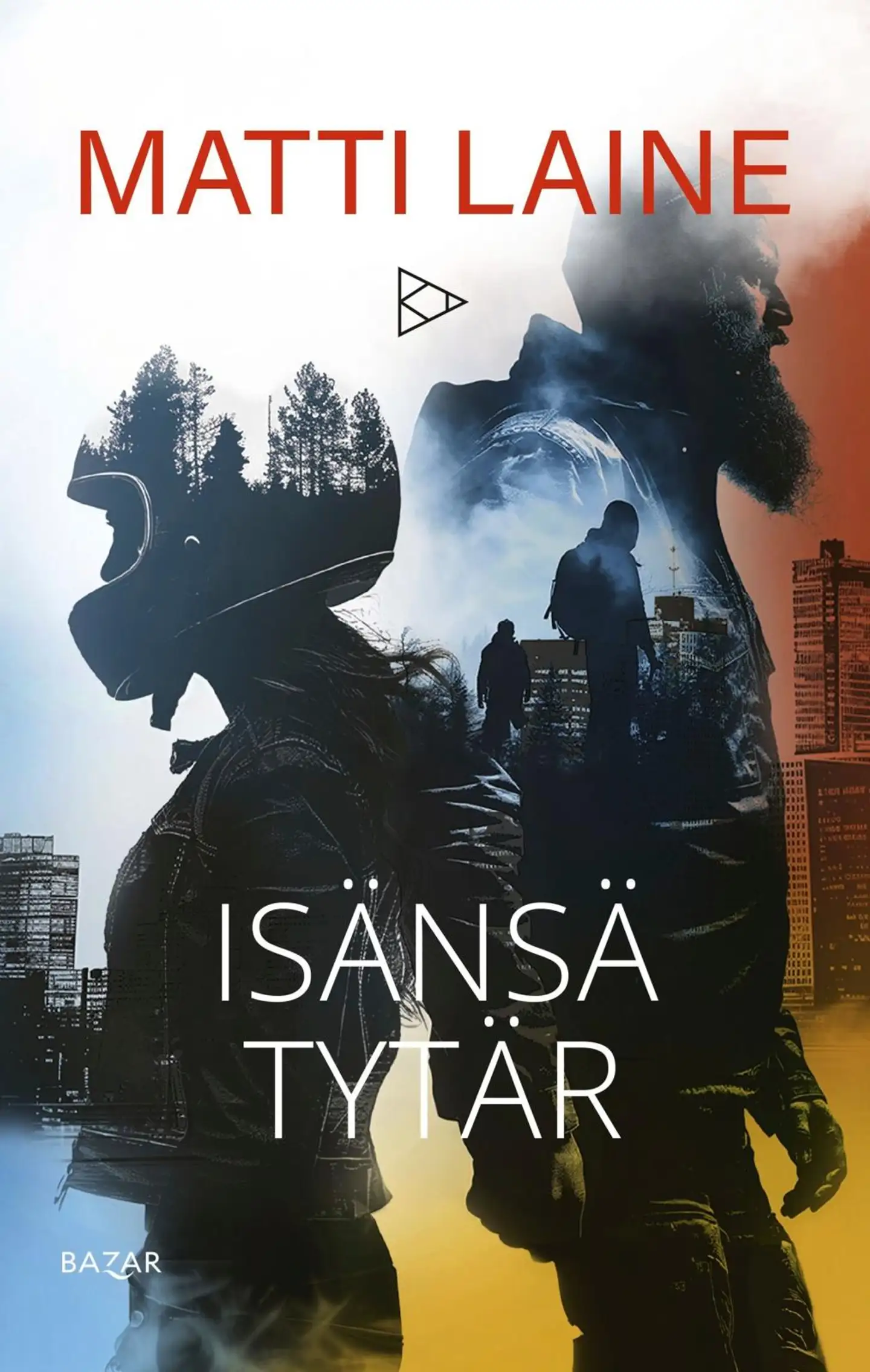 Laine, Isänsä tytär