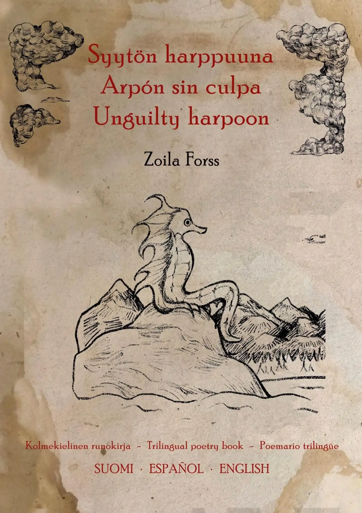 Forss, Syytön harppuuna - Arpón sin culpa - Unguilty harpoon