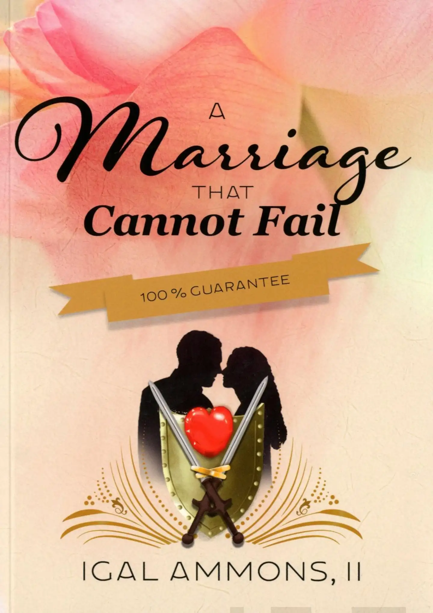Ammons, A marriage that cannot fail