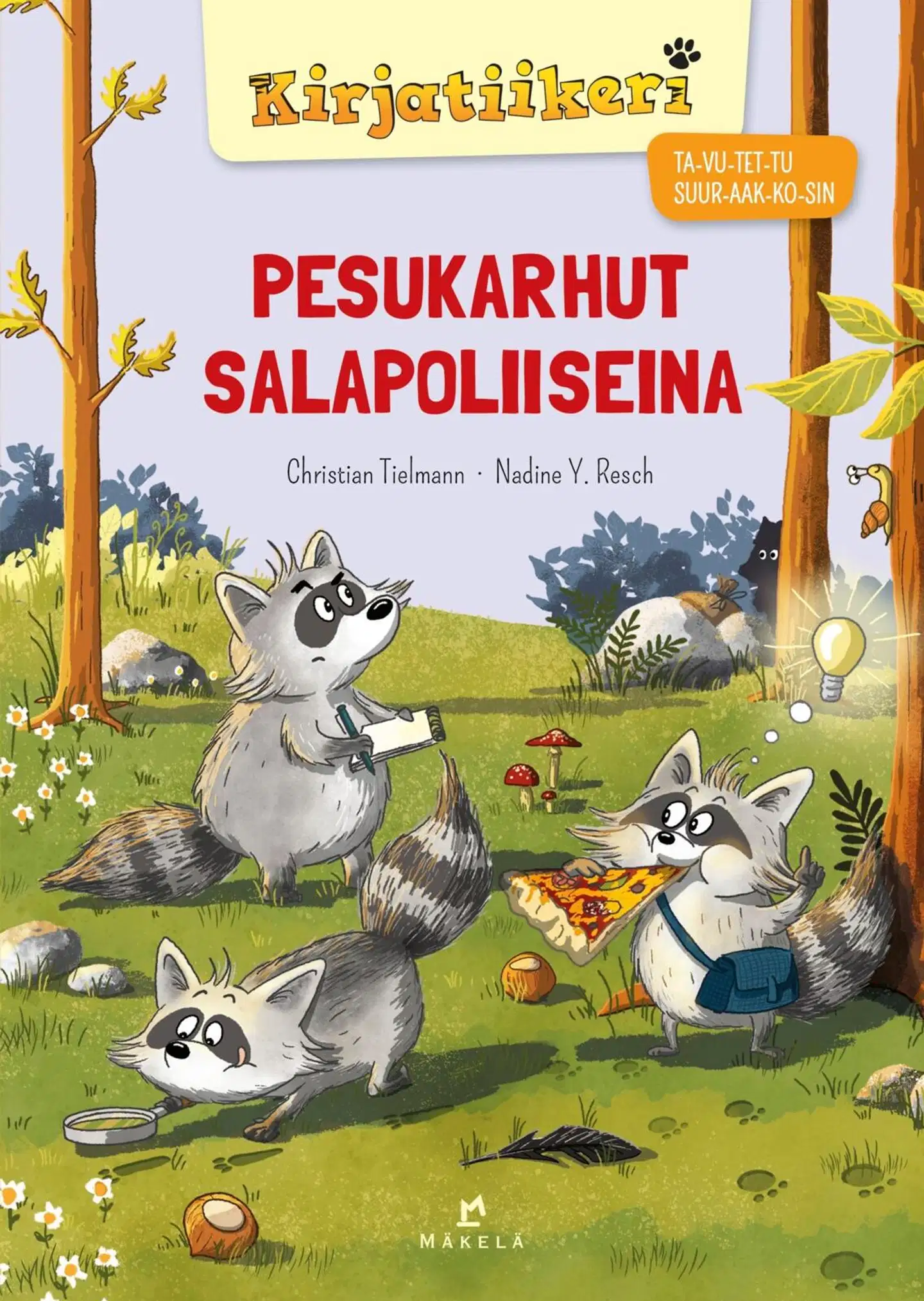 Tielmann, Pesukarhut salapoliiseina