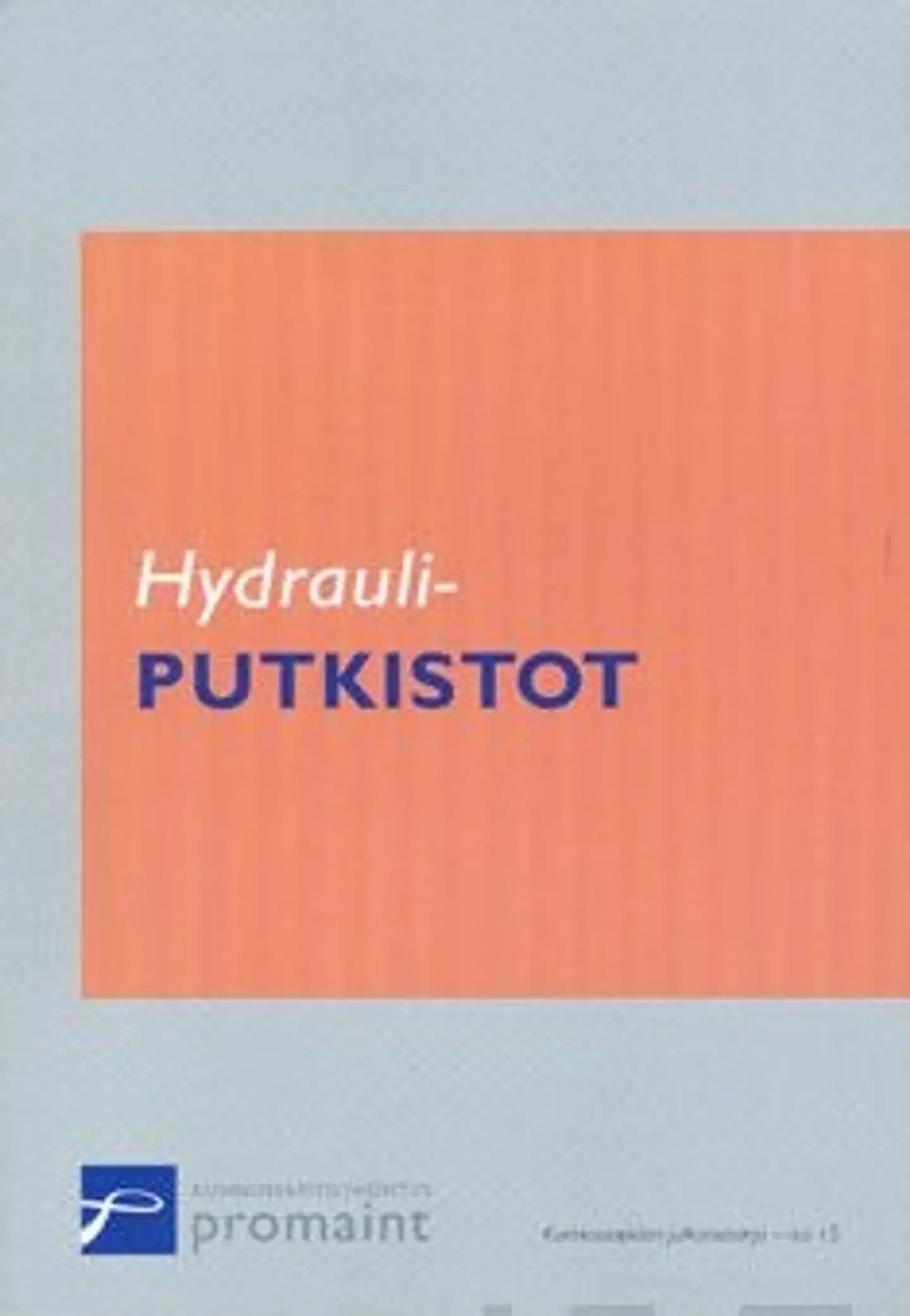 Hydrauliputkistot