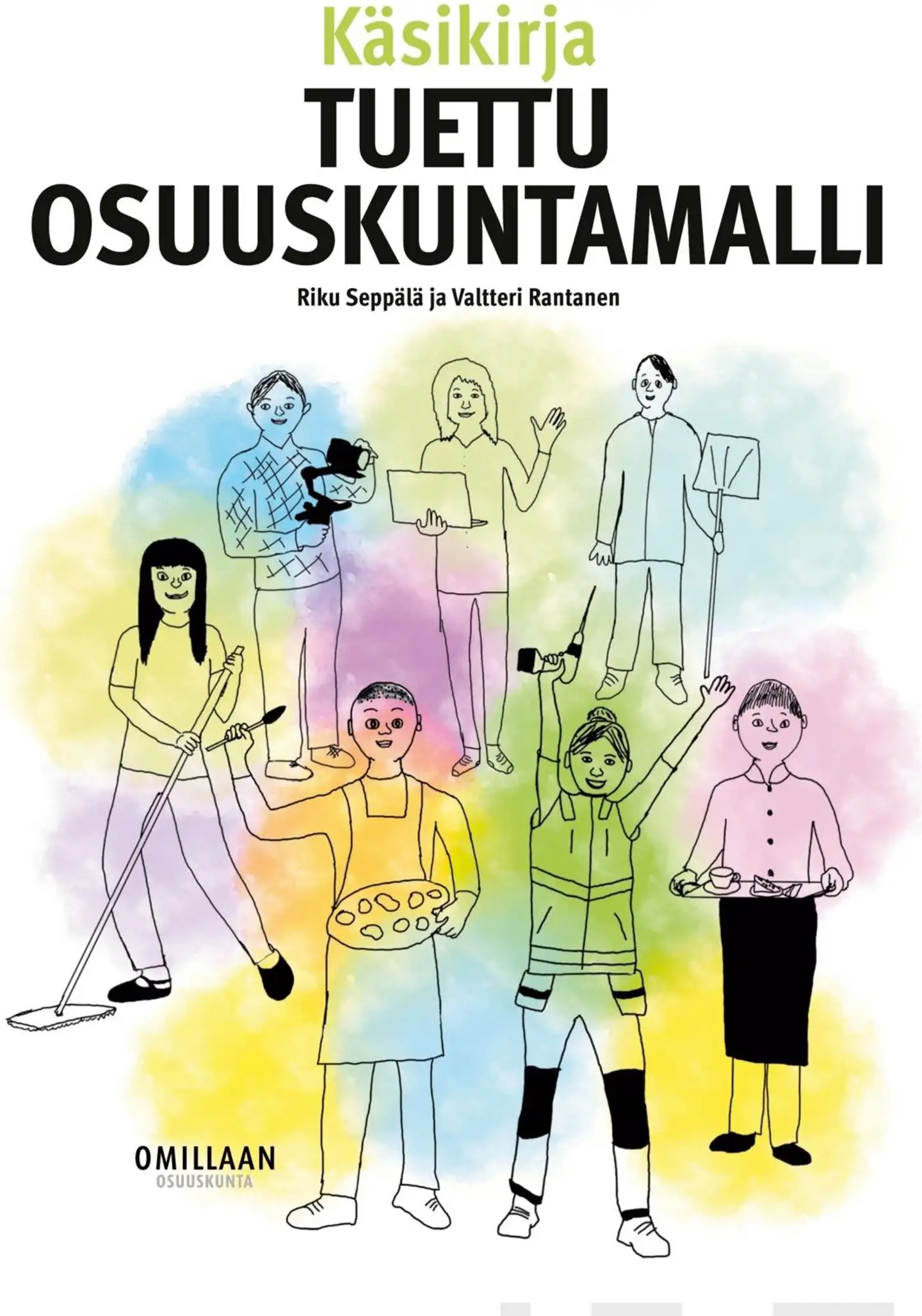Seppälä, Käsikirja Tuettu osuuskuntamalli