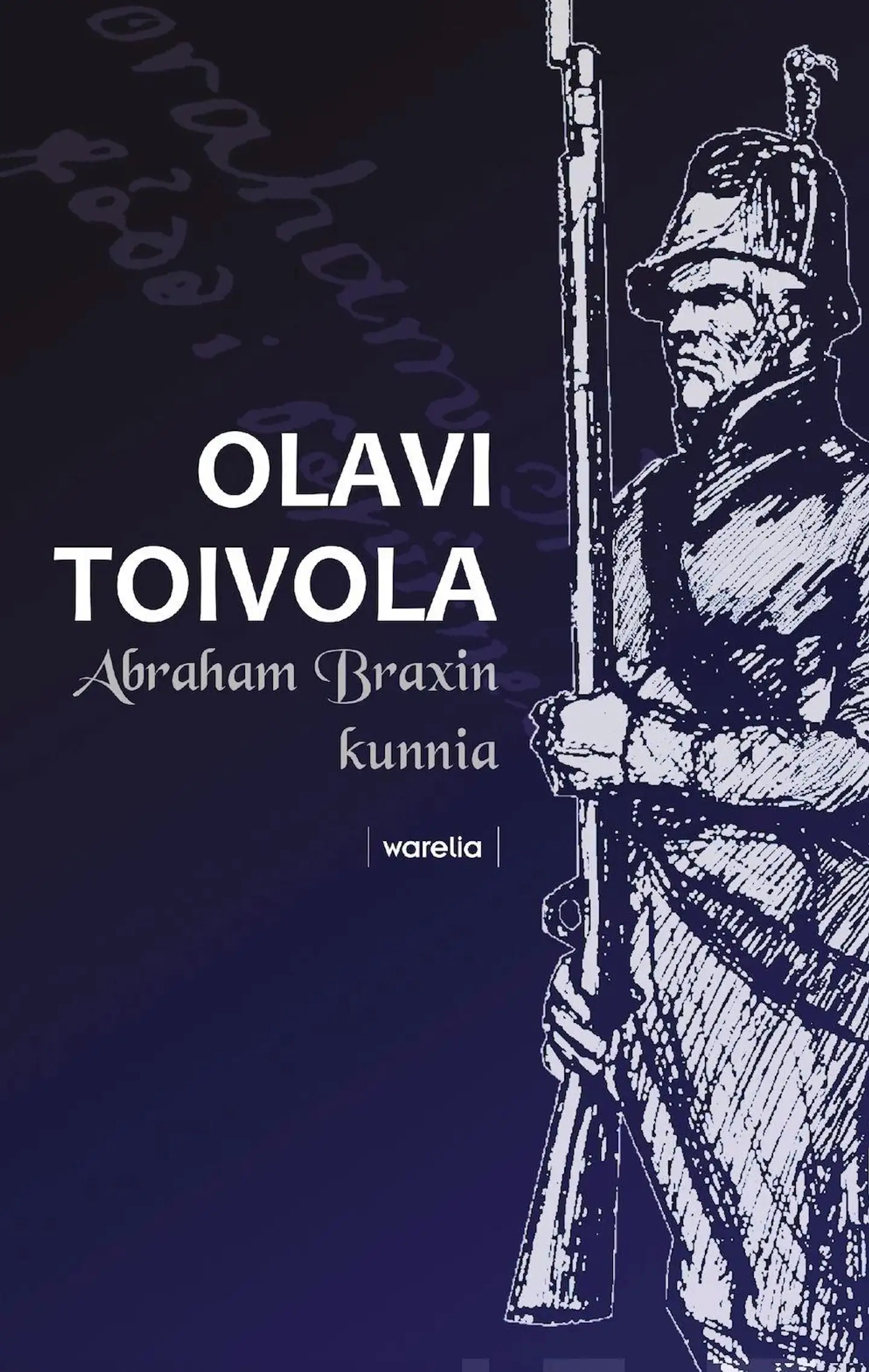 Toivola, Abraham Braxin kunnia