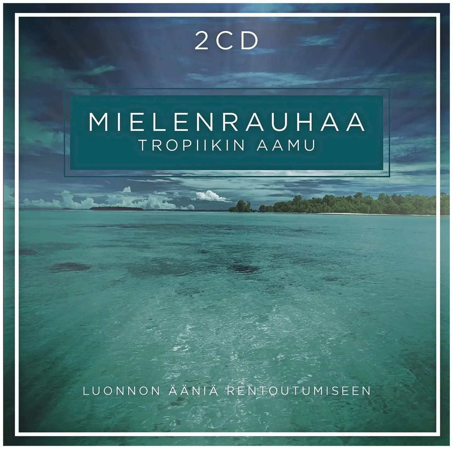 Mielenrauhaa - Tropiikin Aamut CD