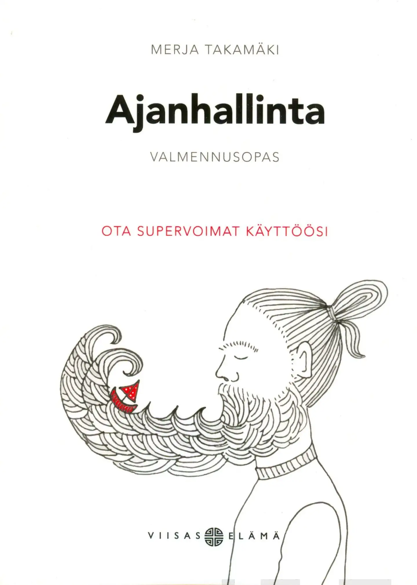 Takamäki, Ajanhallinta-valmennusopas