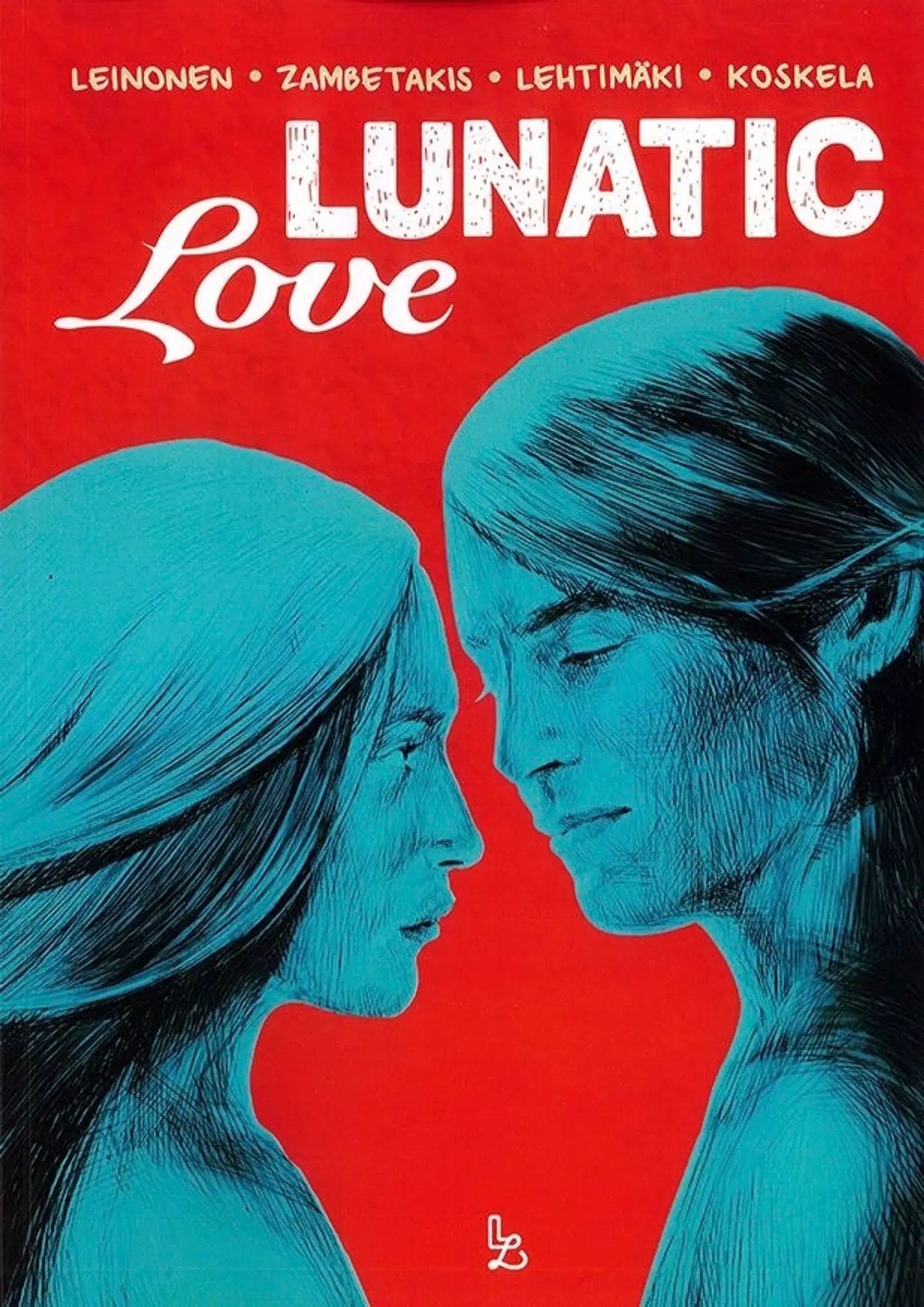 Leinonen, Lunatic Love - The Musical (+CD) - Sarjakuvamusikaali Graphic Novel Musical