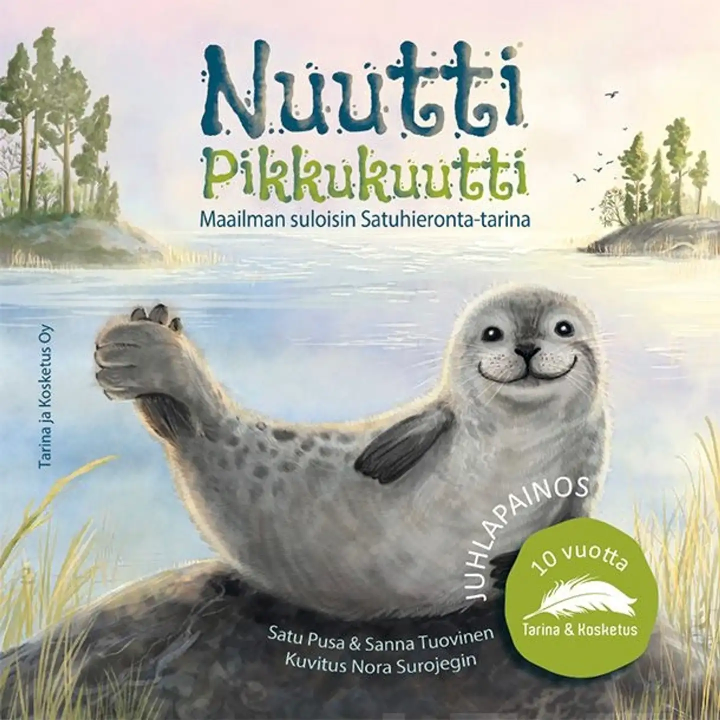 Tuovinen, Nuutti Pikkukuutti - Maailman suloisin Satuhieronta-tarina