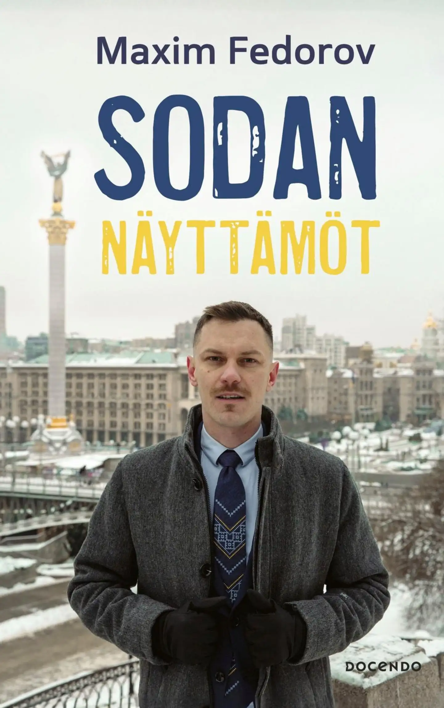 Fedorov, Sodan näyttämöt